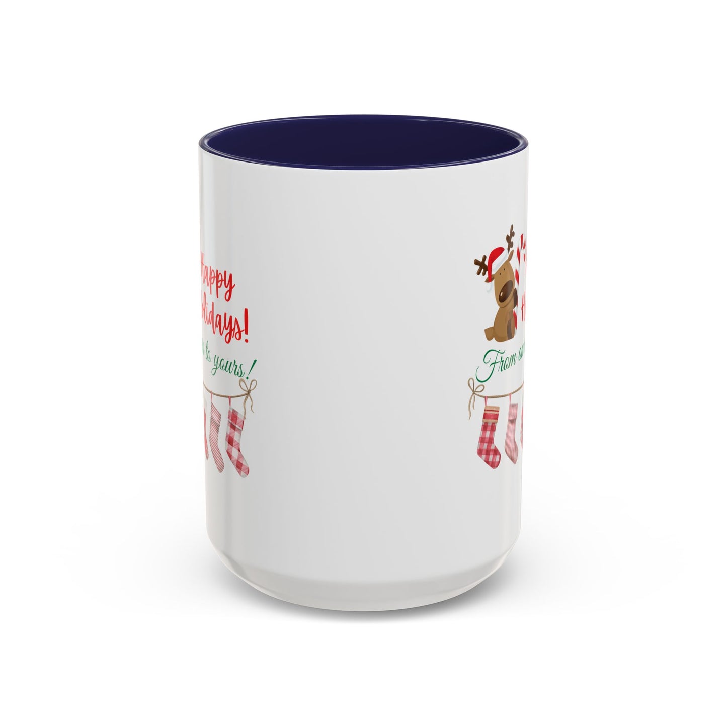 11oz/15oz  Happy Holidays From Ours to Yours Coffee Mug
