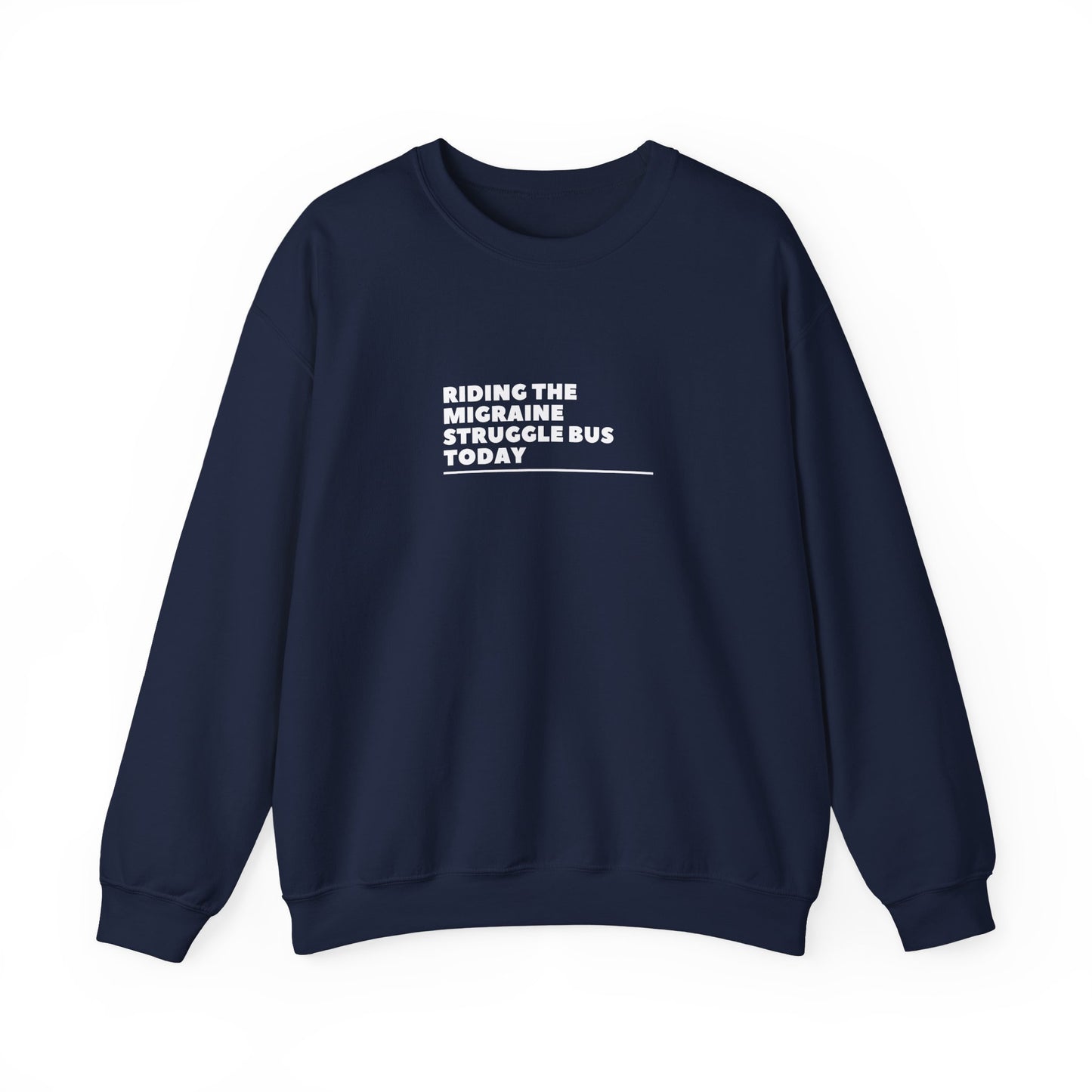 Unisex Migraine Day Invisible Illness Riding The Struggle Bus Warrior Sweatshirt