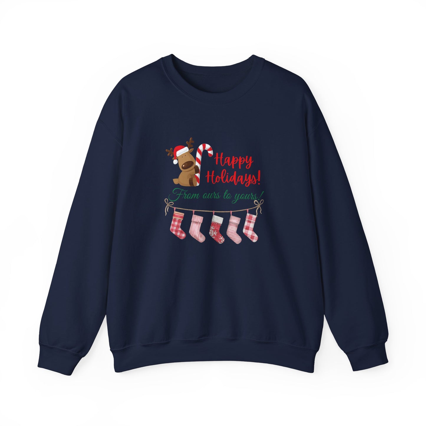 Unisex Heavy Blend Happy Holidays From Ours To Yours Sweatshirt