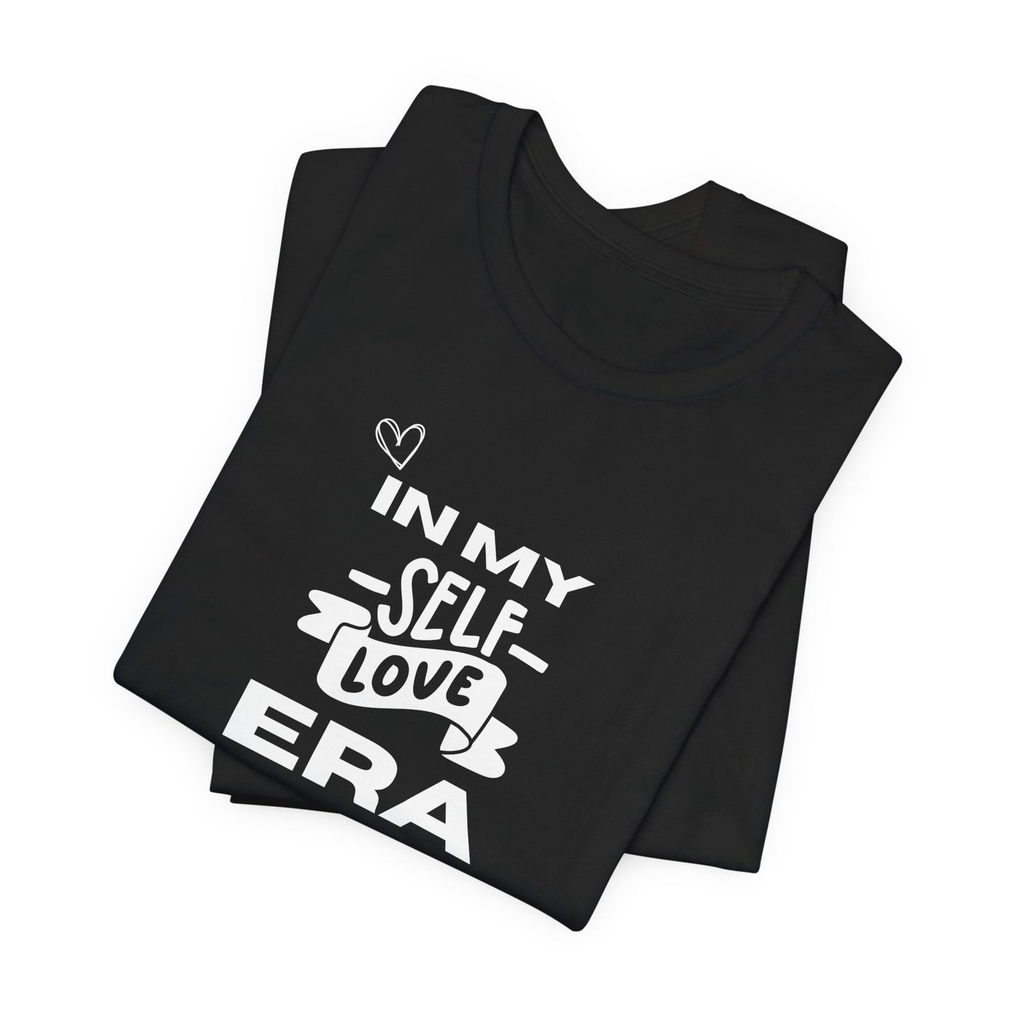 Unisex In My Self Love ERA T-Shirt