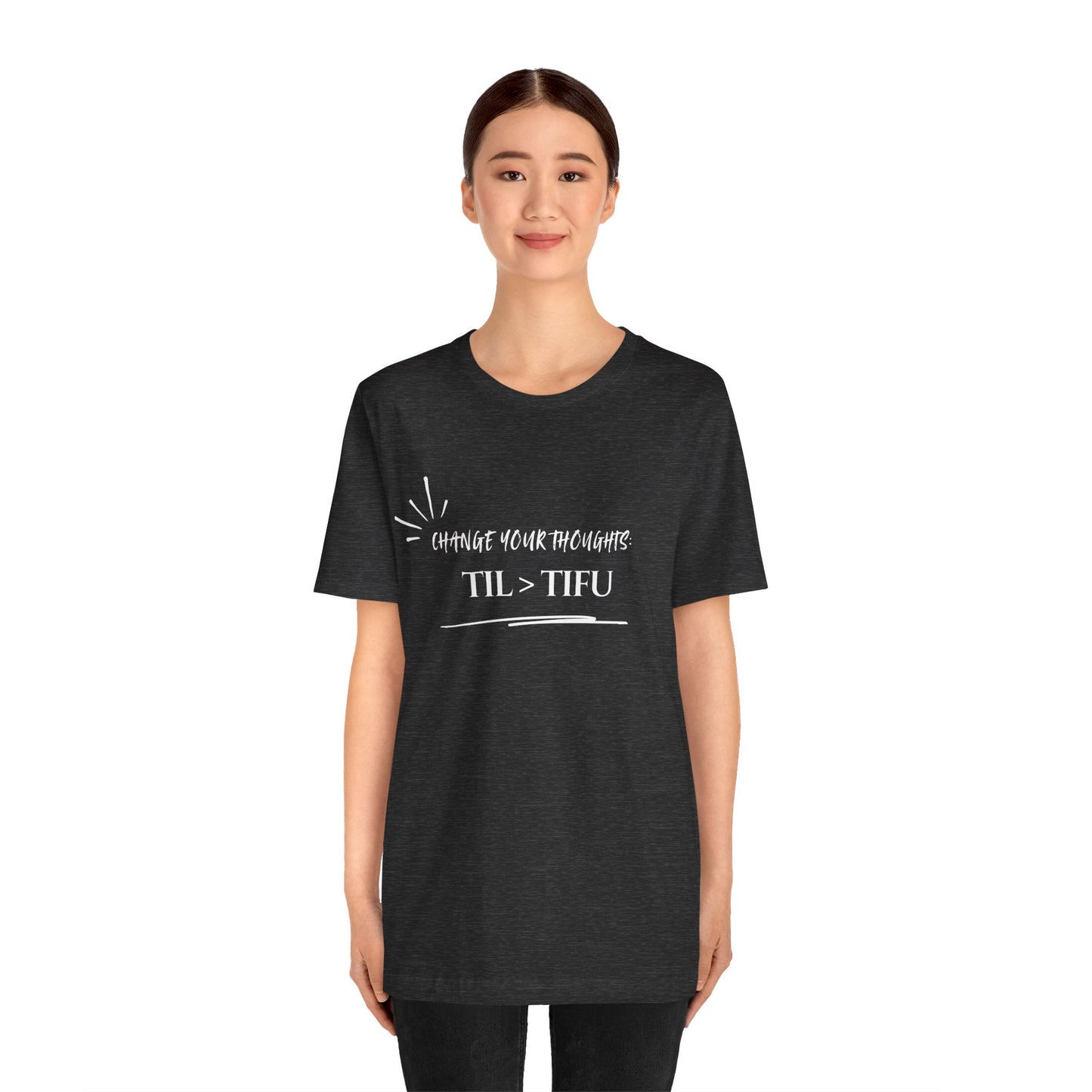 Unisex Self Love Positive Self Talk and Thoughts Mental Health Awareness and Positivity T-Shirt TIL>TIFU