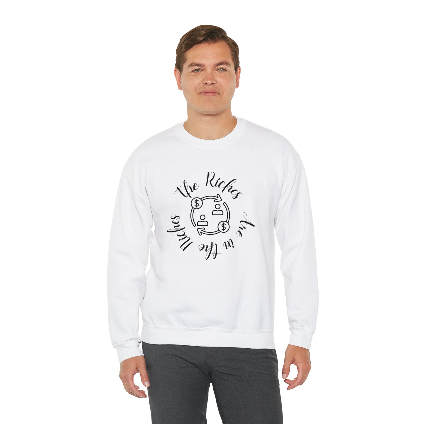 Unisex Entrepreneur The Riches Are In The Niches Sweatshirt, Fun Sweatshirt Gift for Bosses and Entrepreneurs