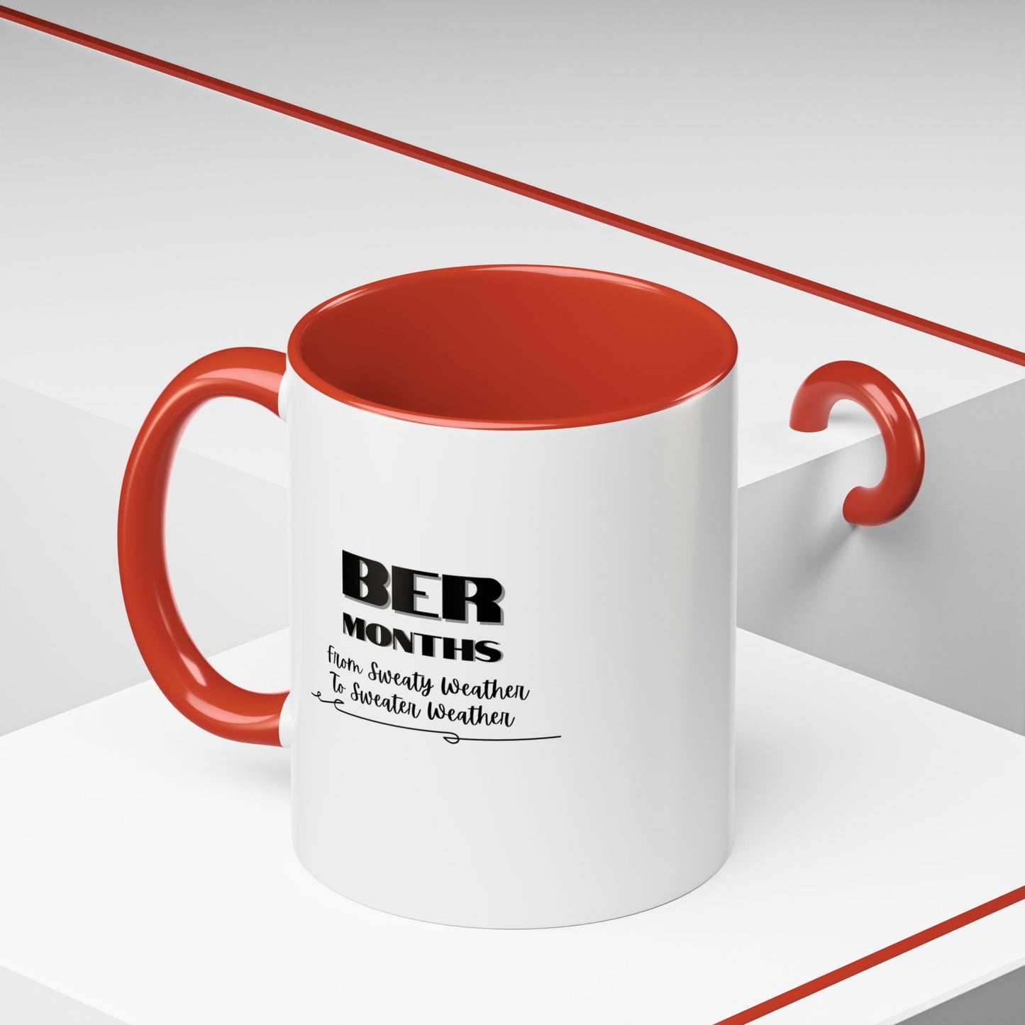 11oz/15oz BER Months From Sweaty Weather to Sweaty Weather Coffee Mug