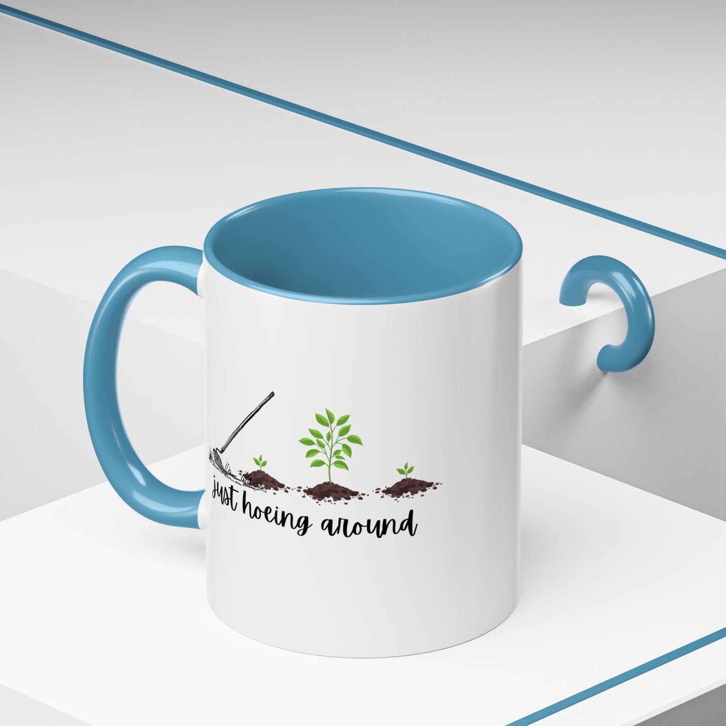 11oz/15oz Just Hoeing Around Gardening Club Coffee Mug