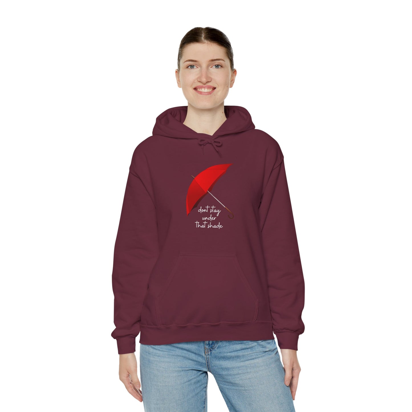 Unisex Heavy Blend™ Dont Stay Under That Shade Hooded Sweatshirt