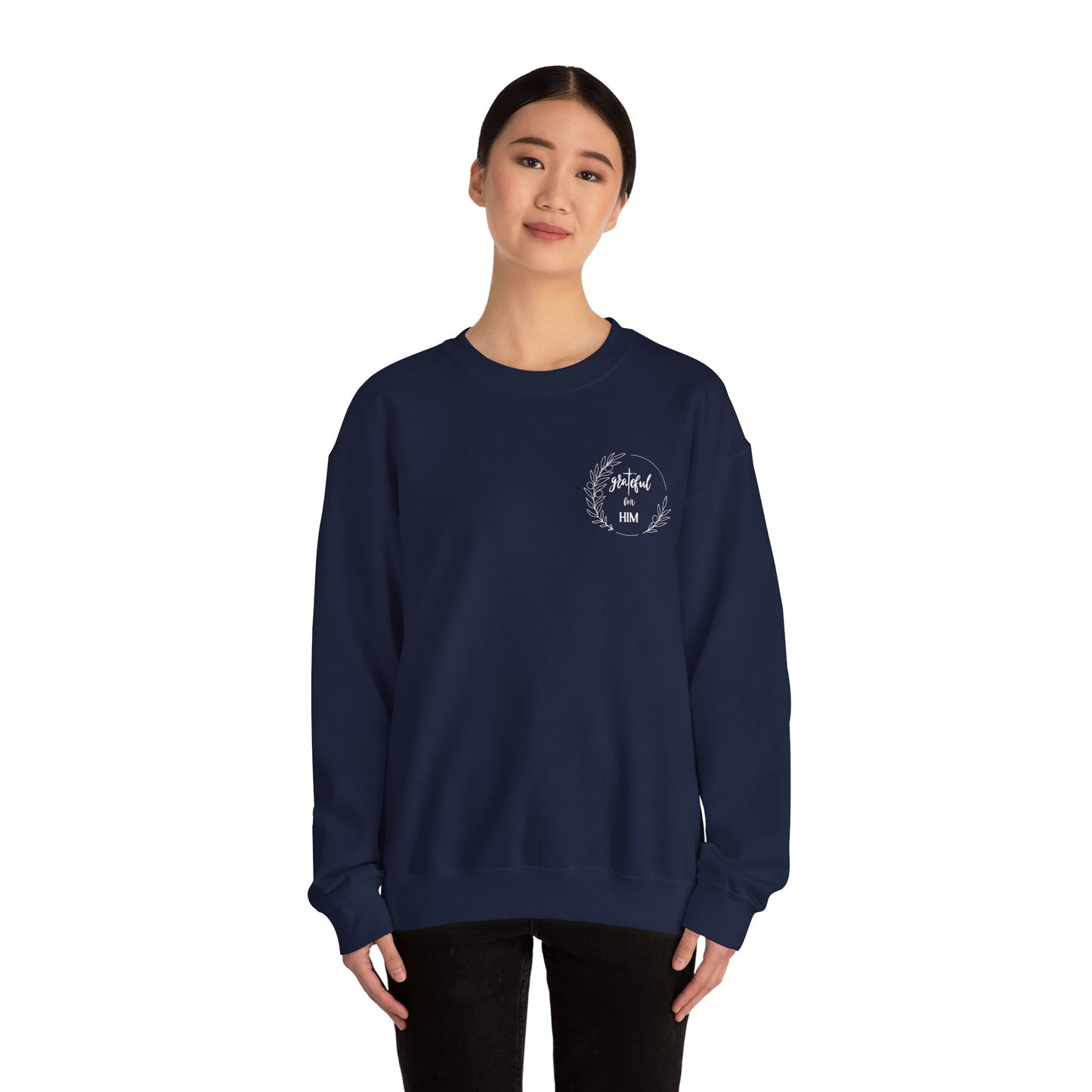 Unisex GraTeful for HIM Sweatshirt