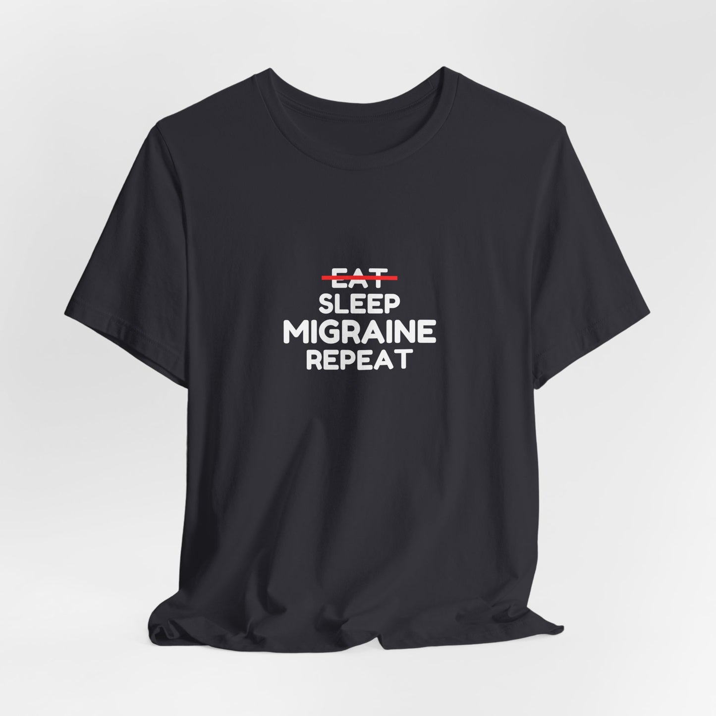 Unisex Migraine Day Invisible Illness Warrior Eat Sleep Migraine Repeat Tshirt