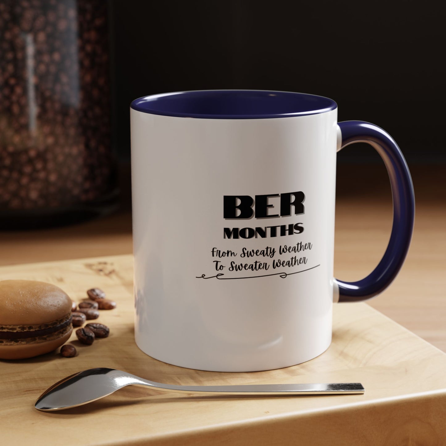 11oz/15oz BER Months From Sweaty Weather to Sweaty Weather Coffee Mug