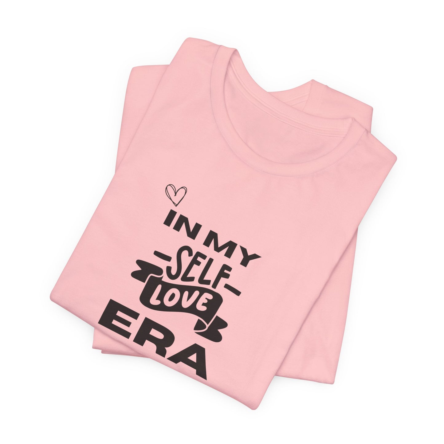 Unisex In My Self Love ERA T-Shirt