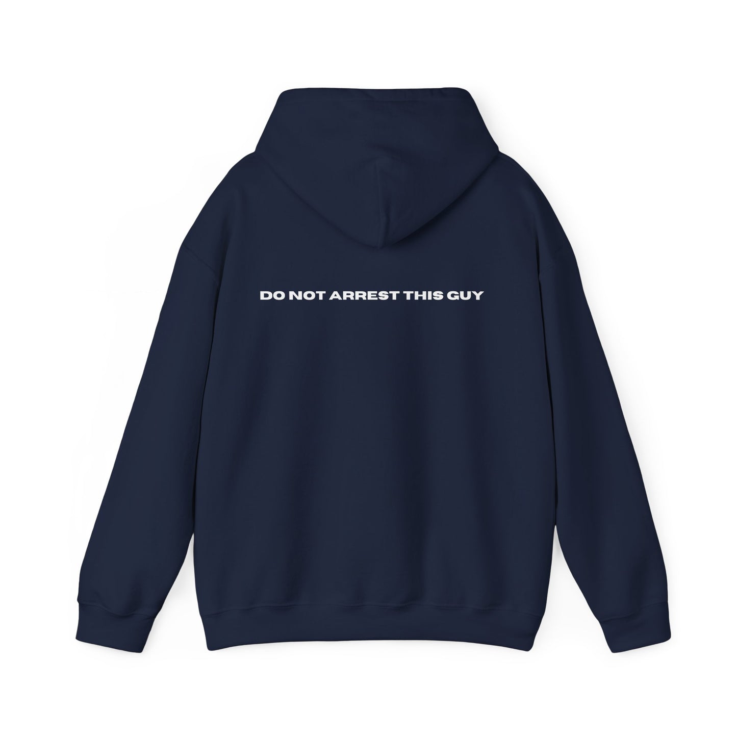 Unisex Heavy Blend™ Do Not Arrest This Guy Hooded Sweatshirt