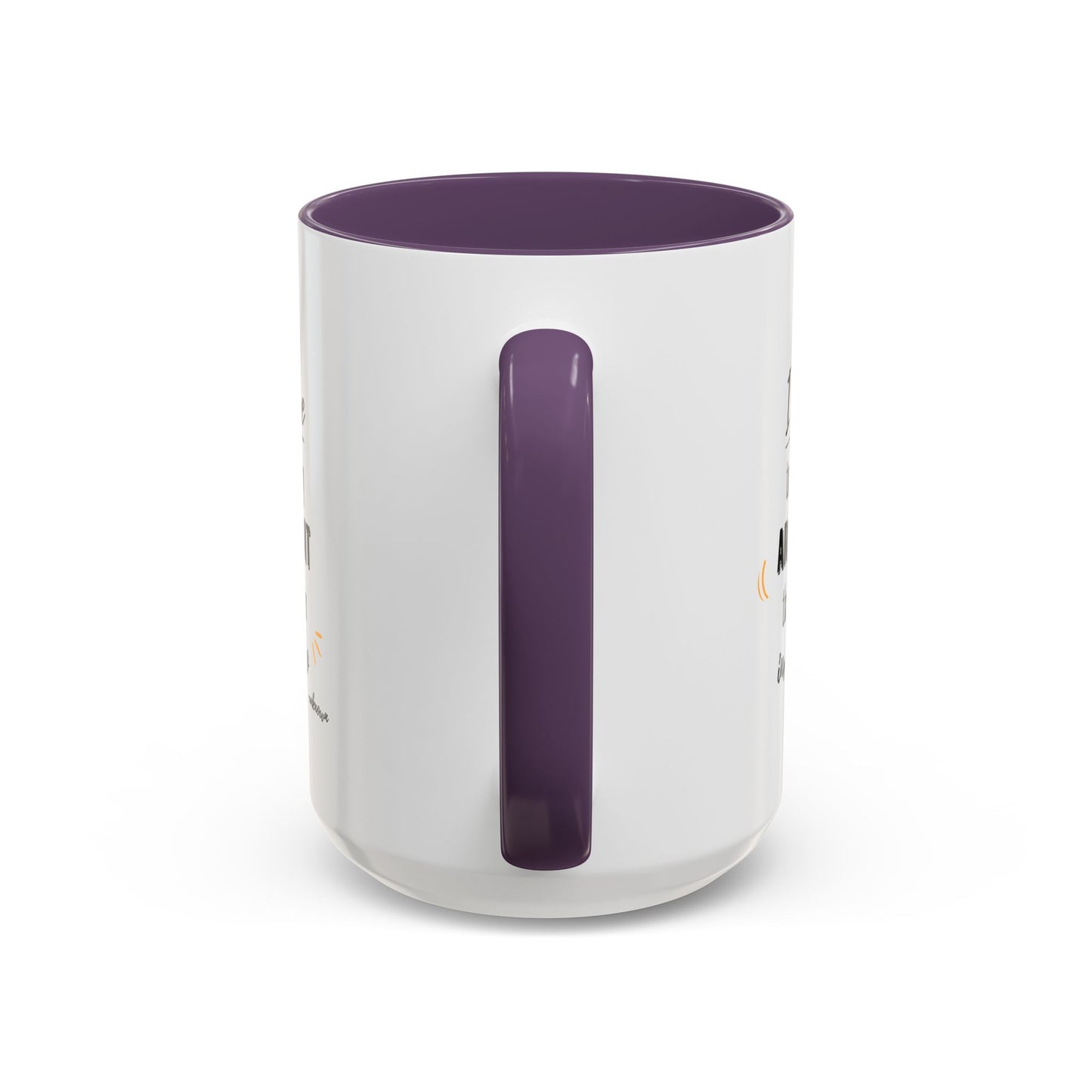 11oz/15oz I Refuse To Attend Every ARGUMENT That I Have Been Invited To Coffee Mug
