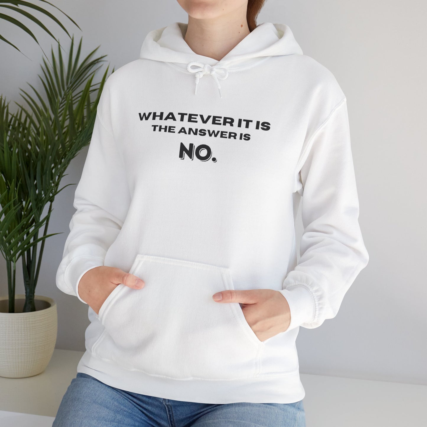 Self Love Motivational Mental Heath Awareness SAY NO Hooded Sweatshirt