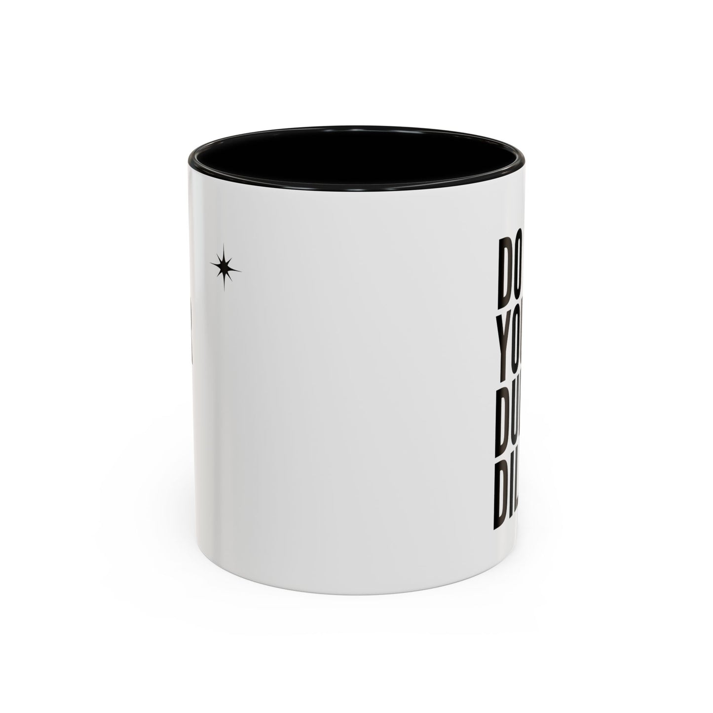 11oz/15oz Do Your Due Diligence Coffee Mug