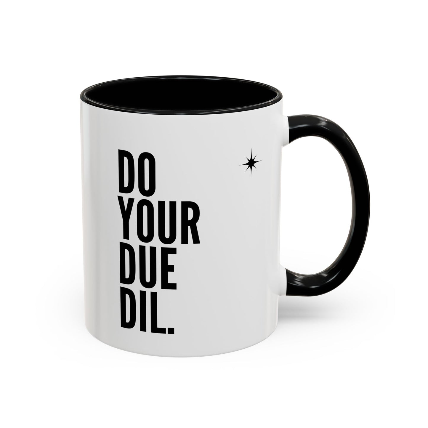 11oz/15oz Do Your Due Diligence Coffee Mug