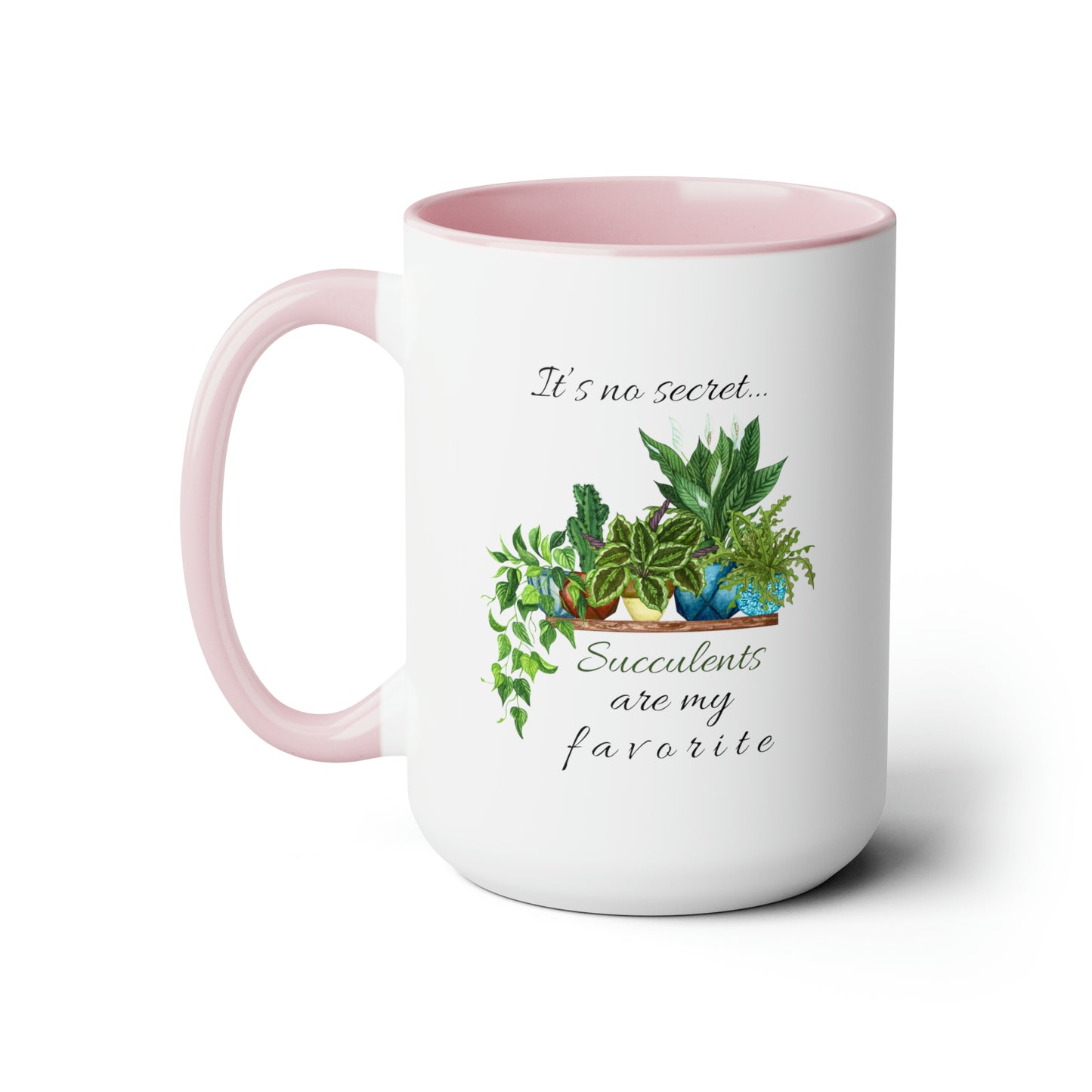 15oz Garden Themed Coffee Mug - Succulents Are My Favorite