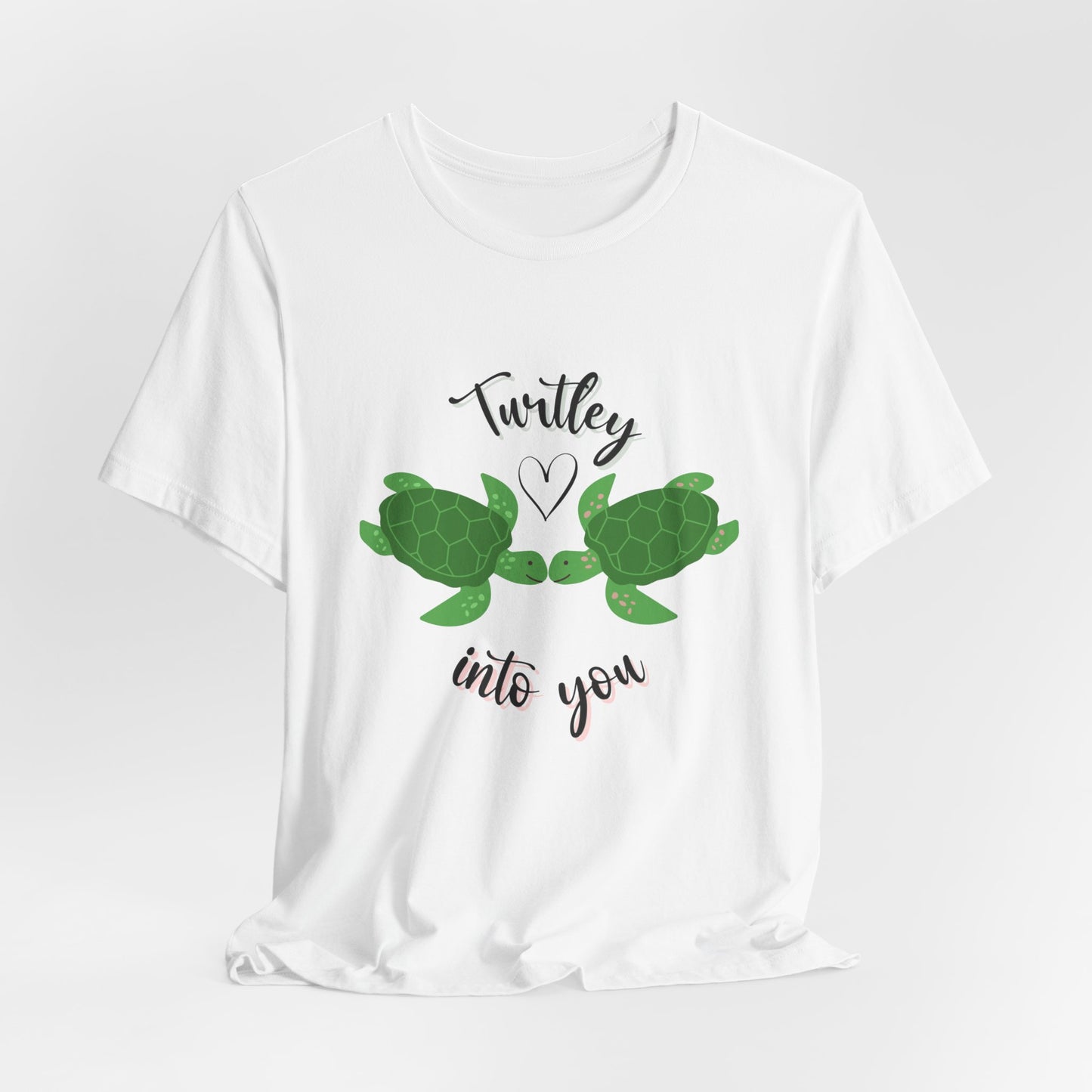 Unisex Cute Turtle Lover Turtley Into You T-Shirt