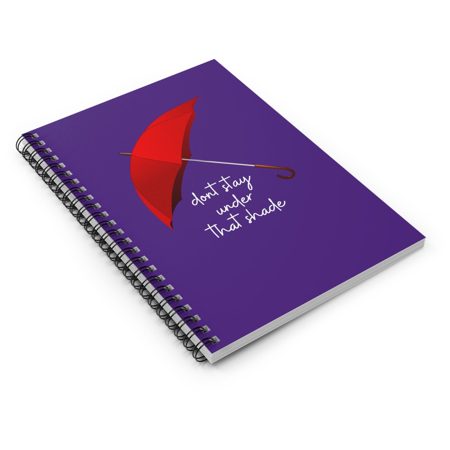 Spiral Notebook - Ruled Line, Purple - Dont Stay Under That Shade, EDC 118 pages