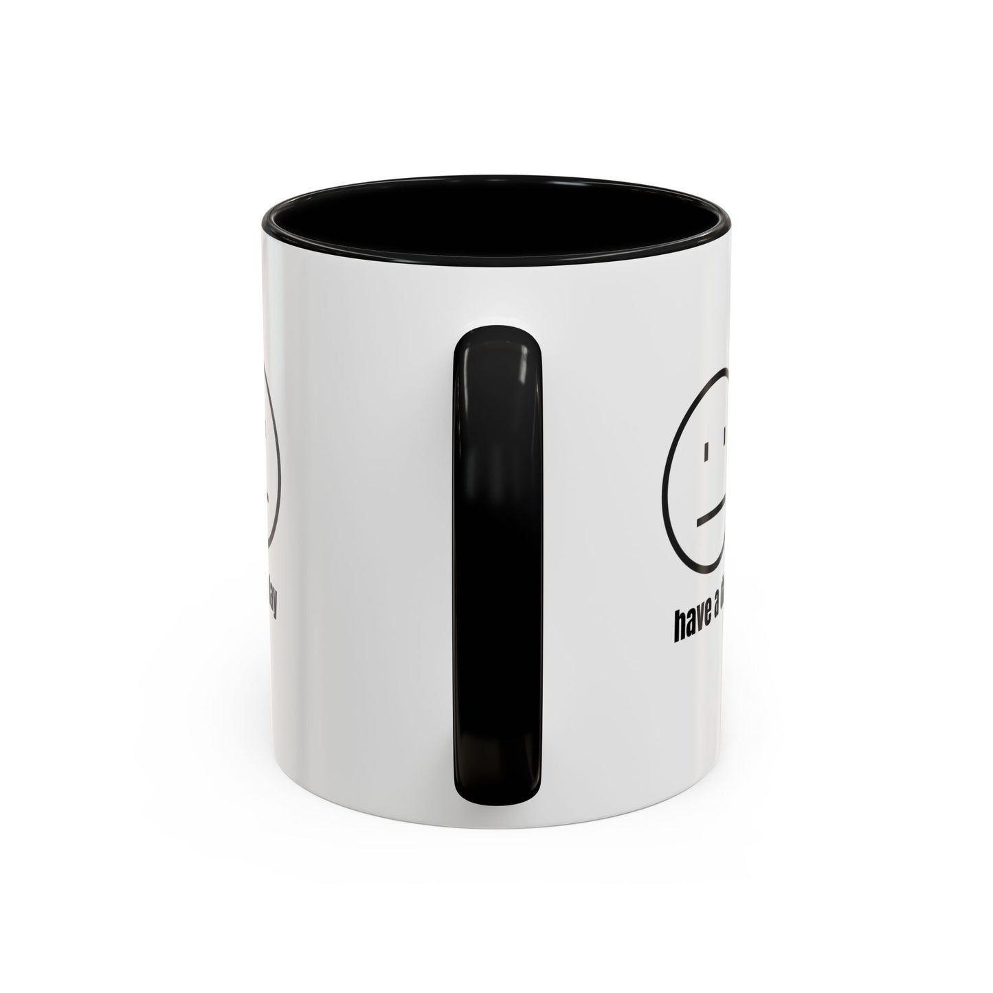 11oz/15oz Straight Face Have A Day Coffee Mug