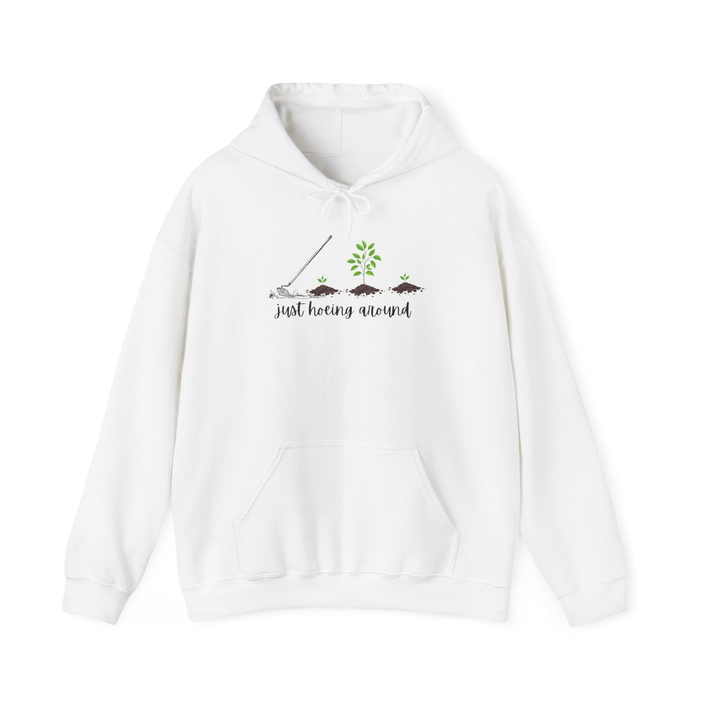 Unisex Heavy Blend™ Just Hoeing Around Gardening Hooded Sweatshirt
