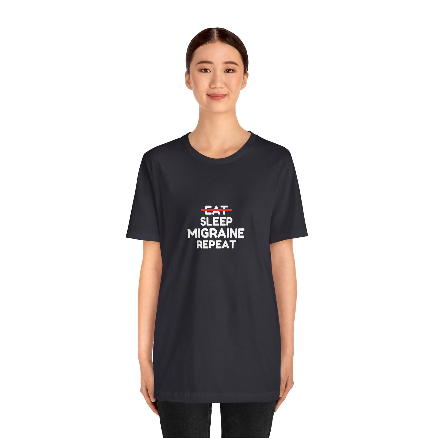 Unisex Migraine Day Invisible Illness Warrior Eat Sleep Migraine Repeat Tshirt