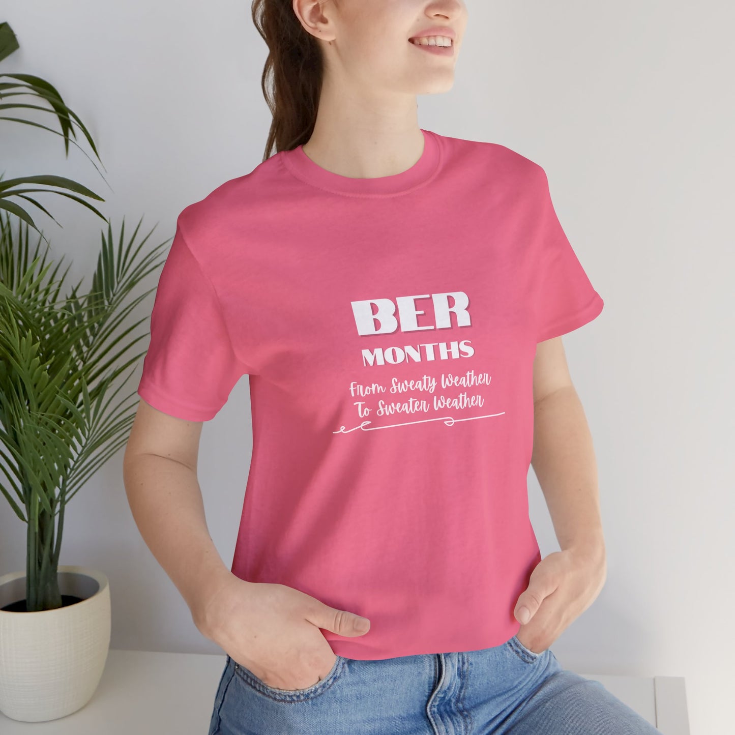 Unisex Jersey Short Sleeve BER Months T-Shirt
