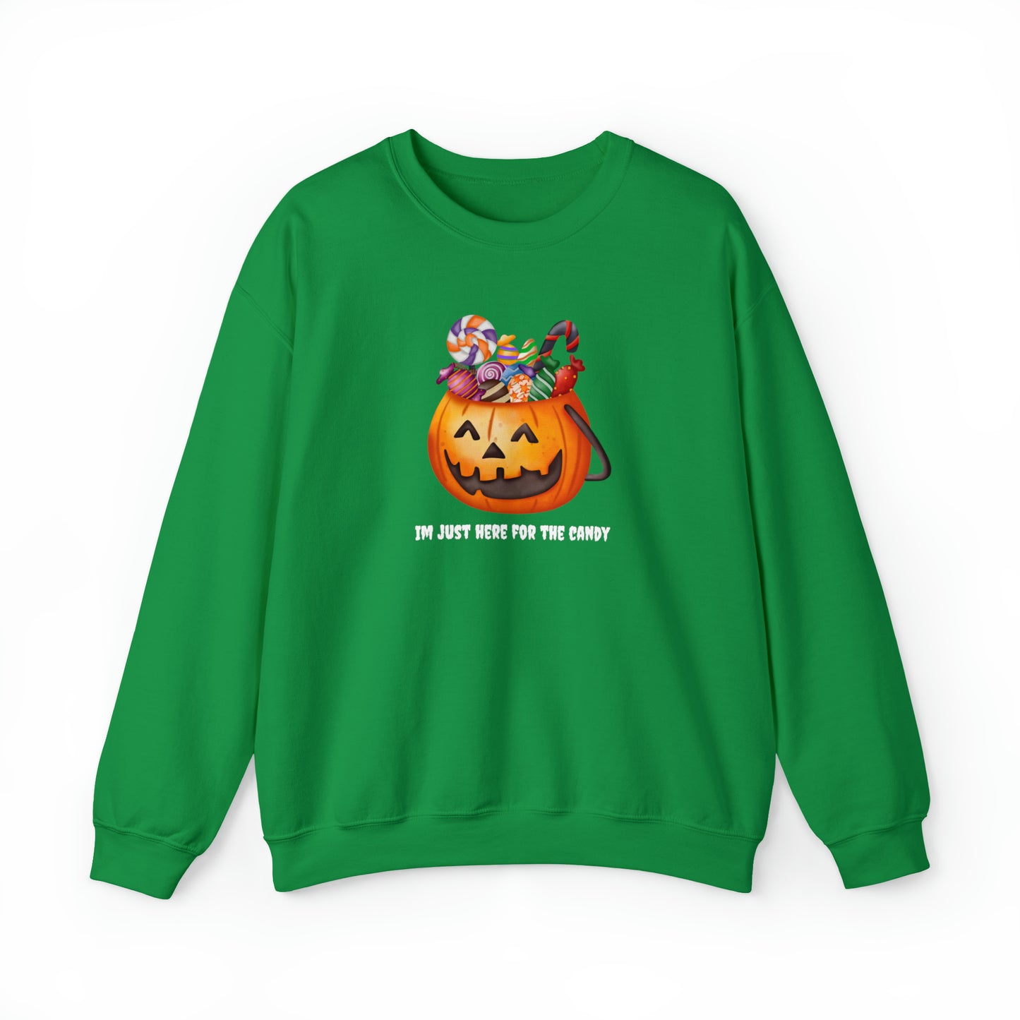 Unisex Im Just Here For The Candy Pumpkin Sweatshirt