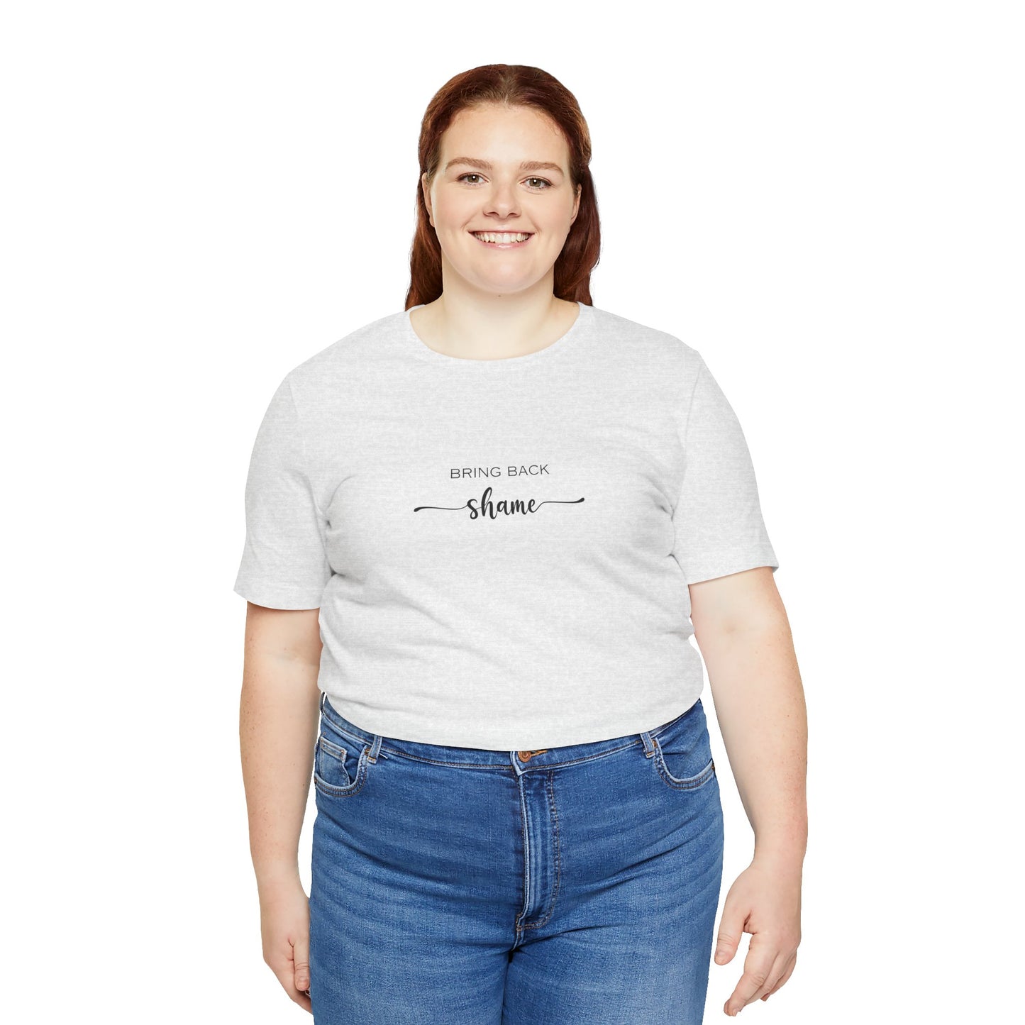Unisex Bring Back SHAME T-Shirt