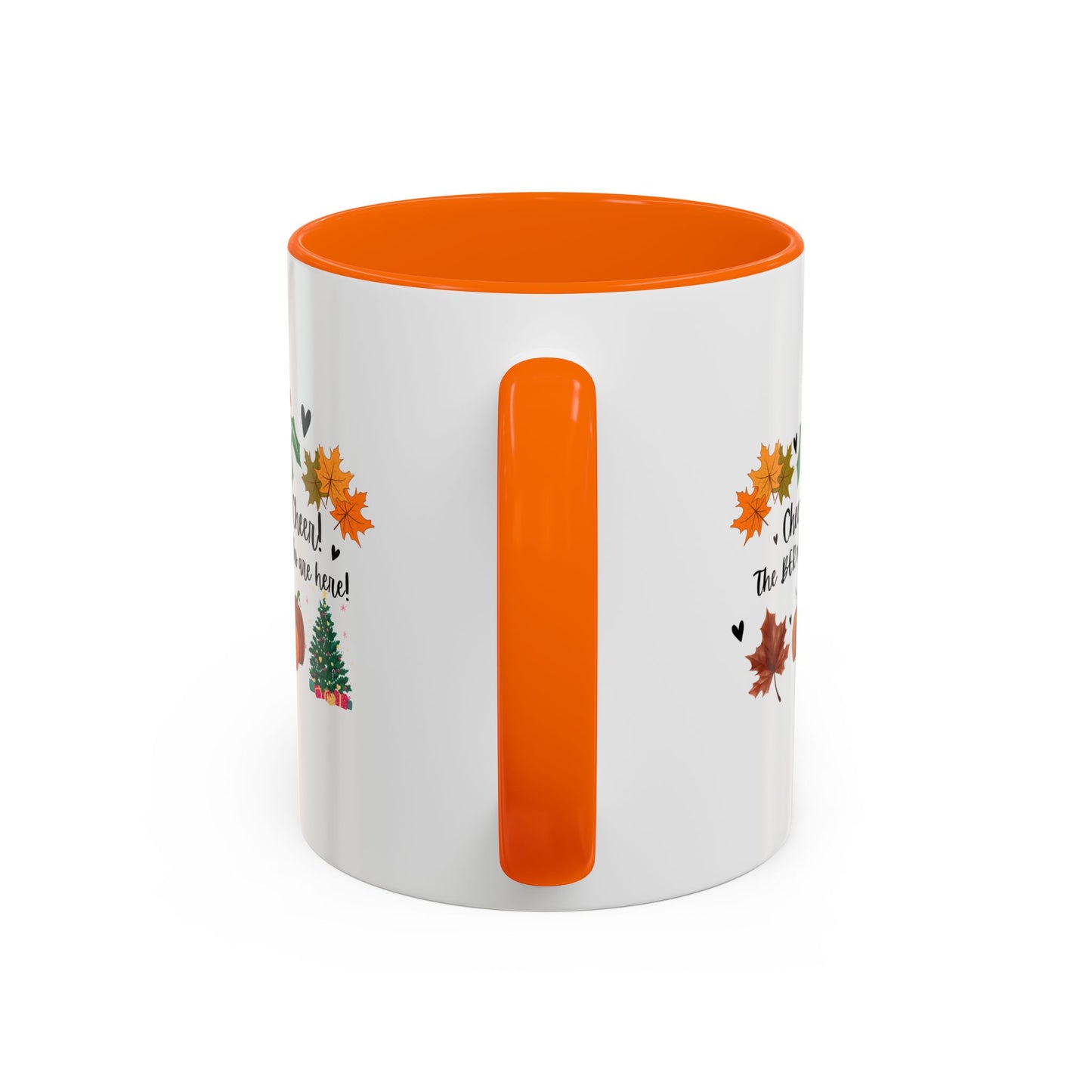 11oz/15oz Cheer! Cheer! The BER Months Are Here! Accent Coffee Mug