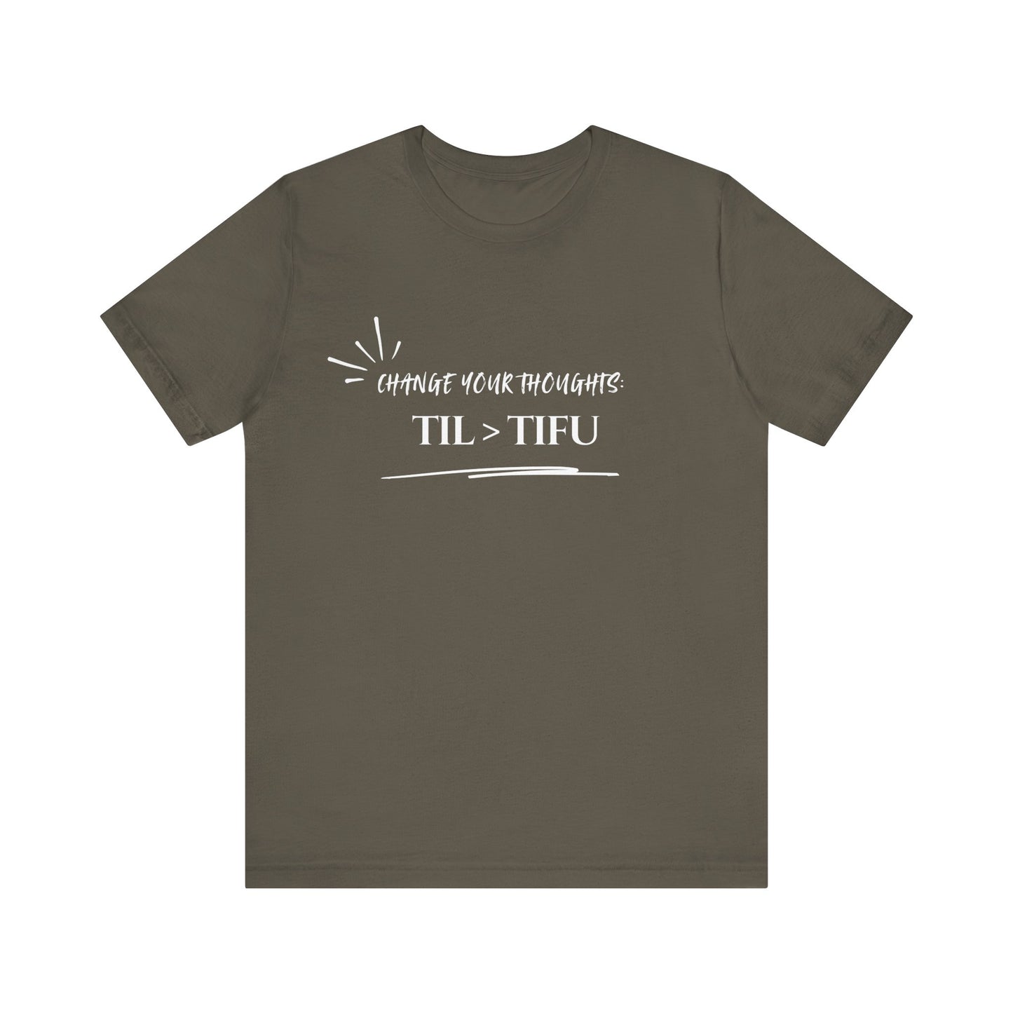 Unisex Self Love Positive Self Talk and Thoughts Mental Health Awareness and Positivity T-Shirt TIL>TIFU