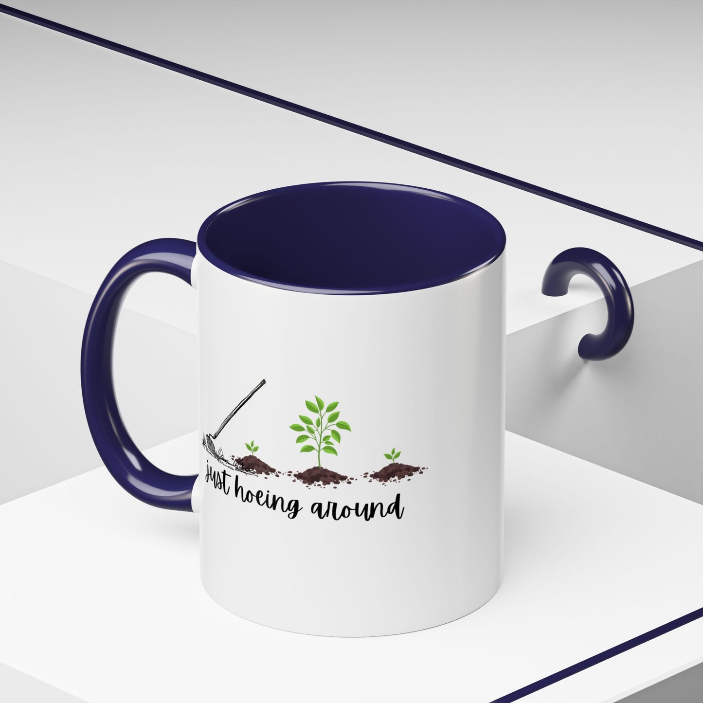 11oz/15oz Just Hoeing Around Gardening Club Coffee Mug
