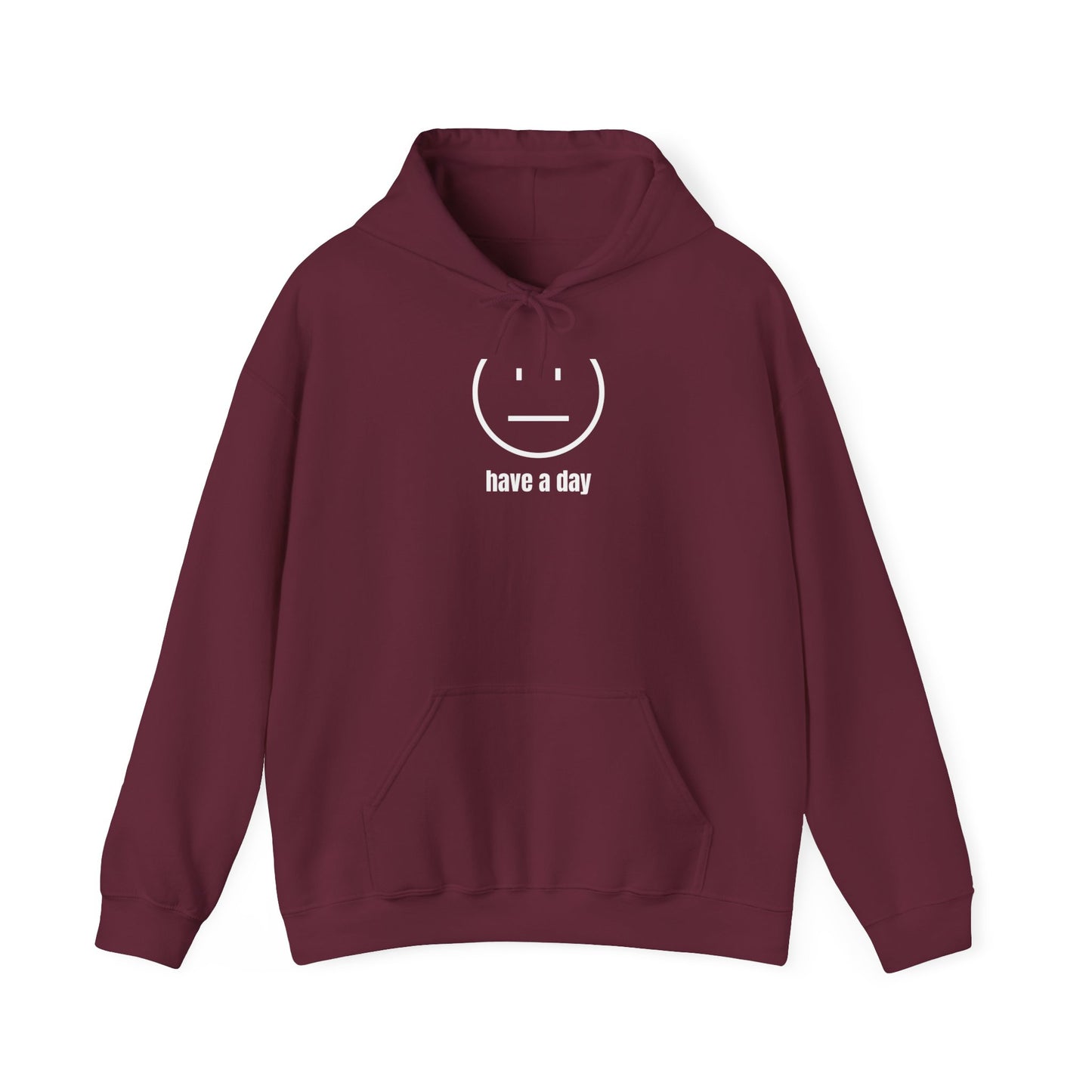 Unisex Heavy Blend™ Straight Face Have A Day Hooded Sweatshirt