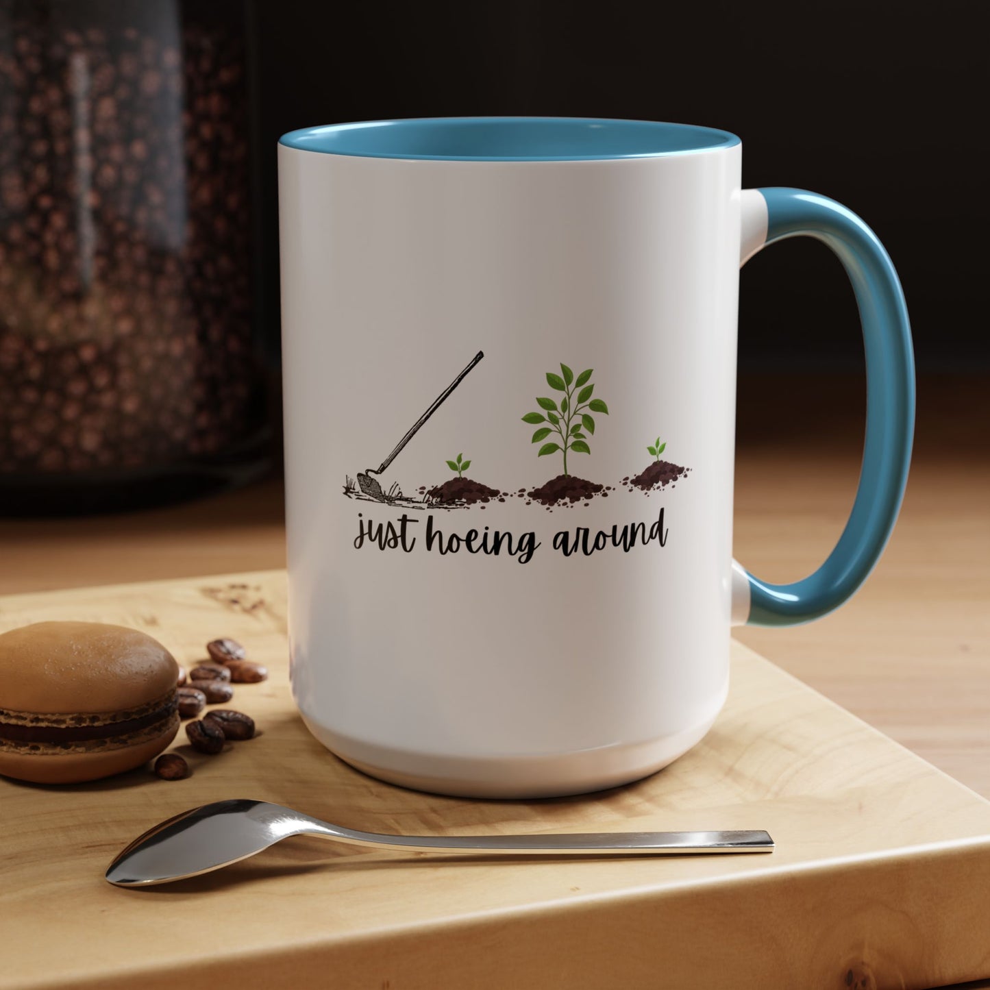 11oz/15oz Just Hoeing Around Gardening Club Coffee Mug