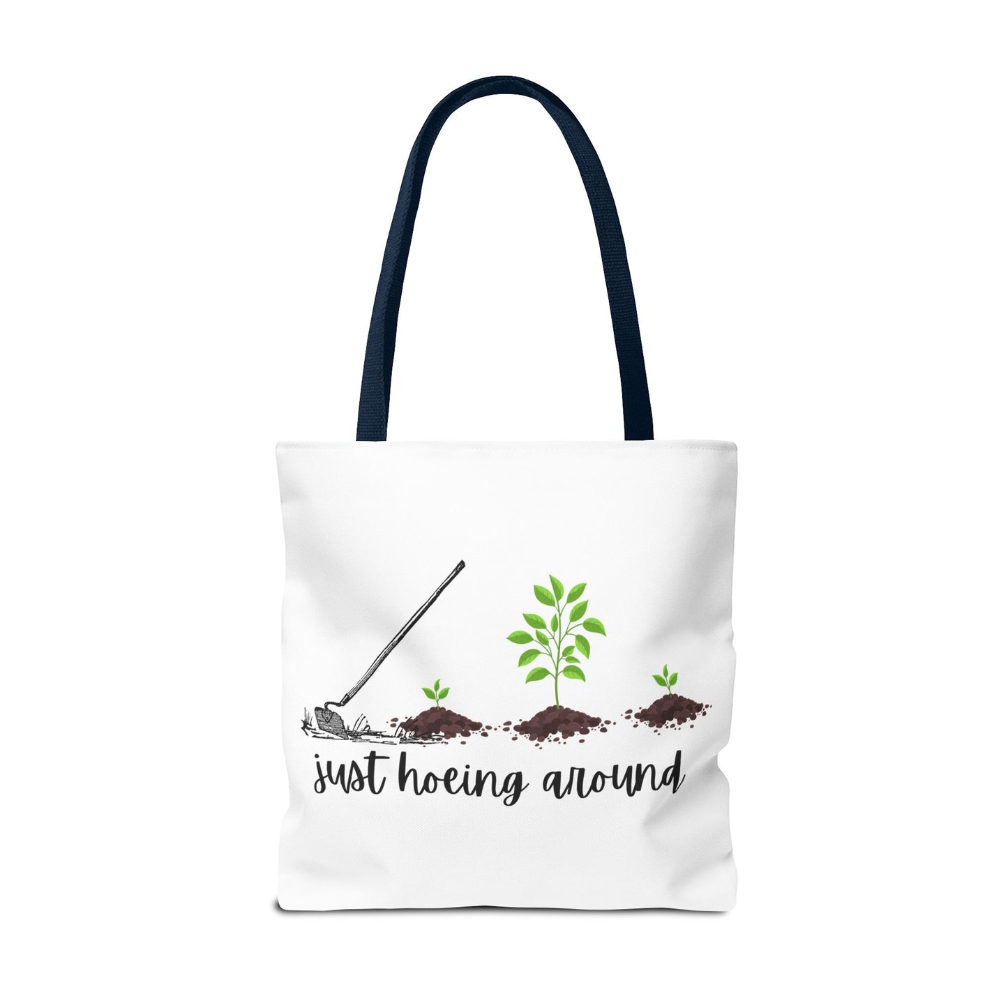 Unisex Just Hoeing Around Gardening Themed All Over Print Tote Bag