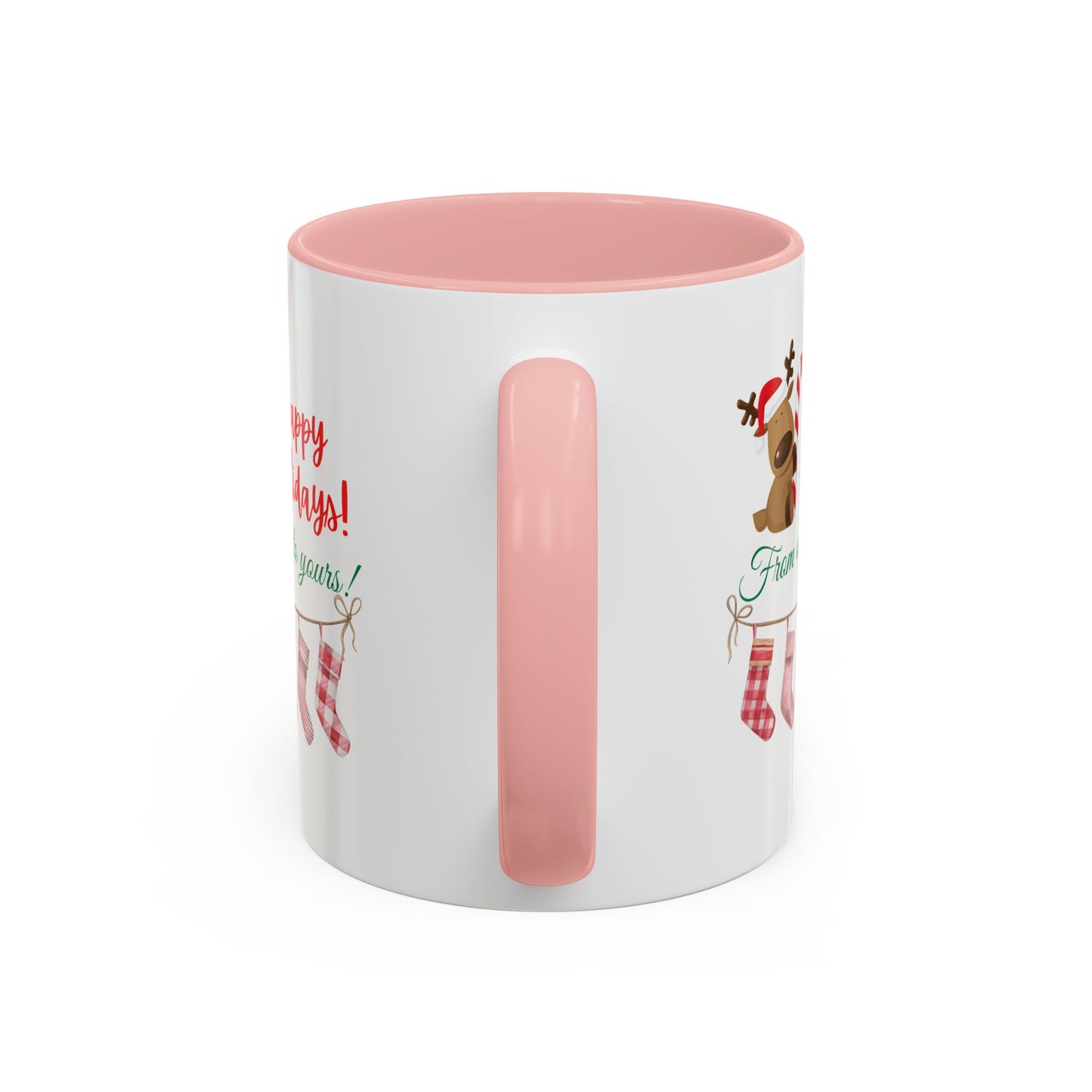 11oz/15oz  Happy Holidays From Ours to Yours Coffee Mug