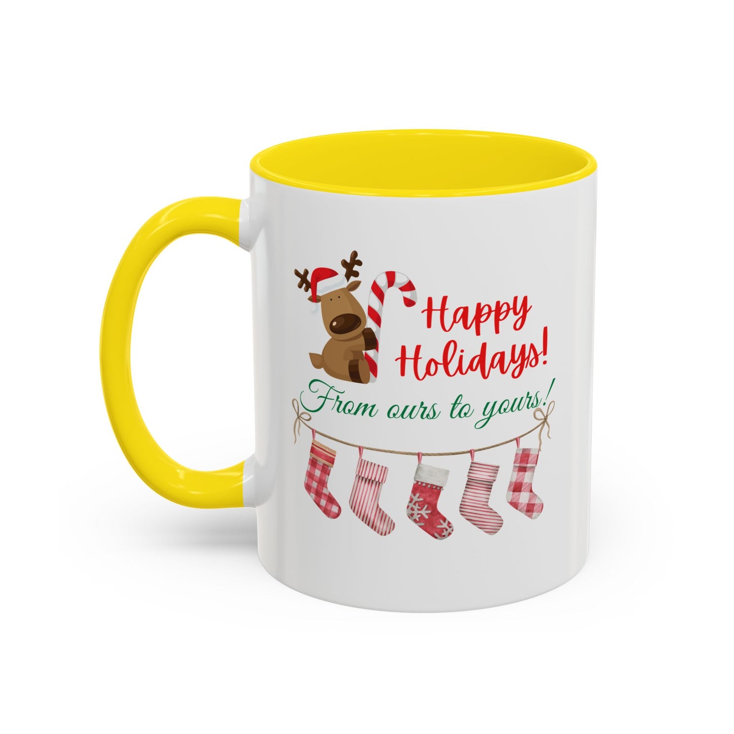 11oz/15oz  Happy Holidays From Ours to Yours Coffee Mug