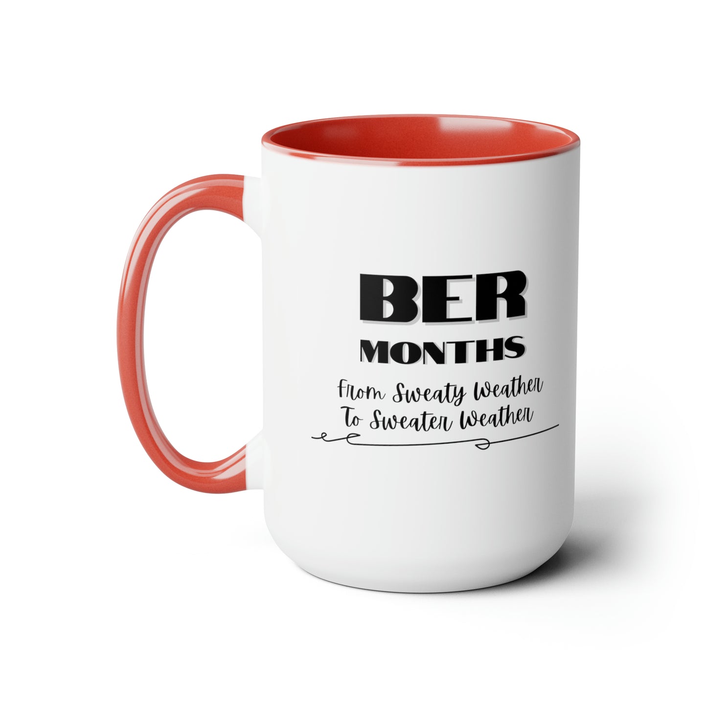 15oz BER Months Accent Coffee Mug