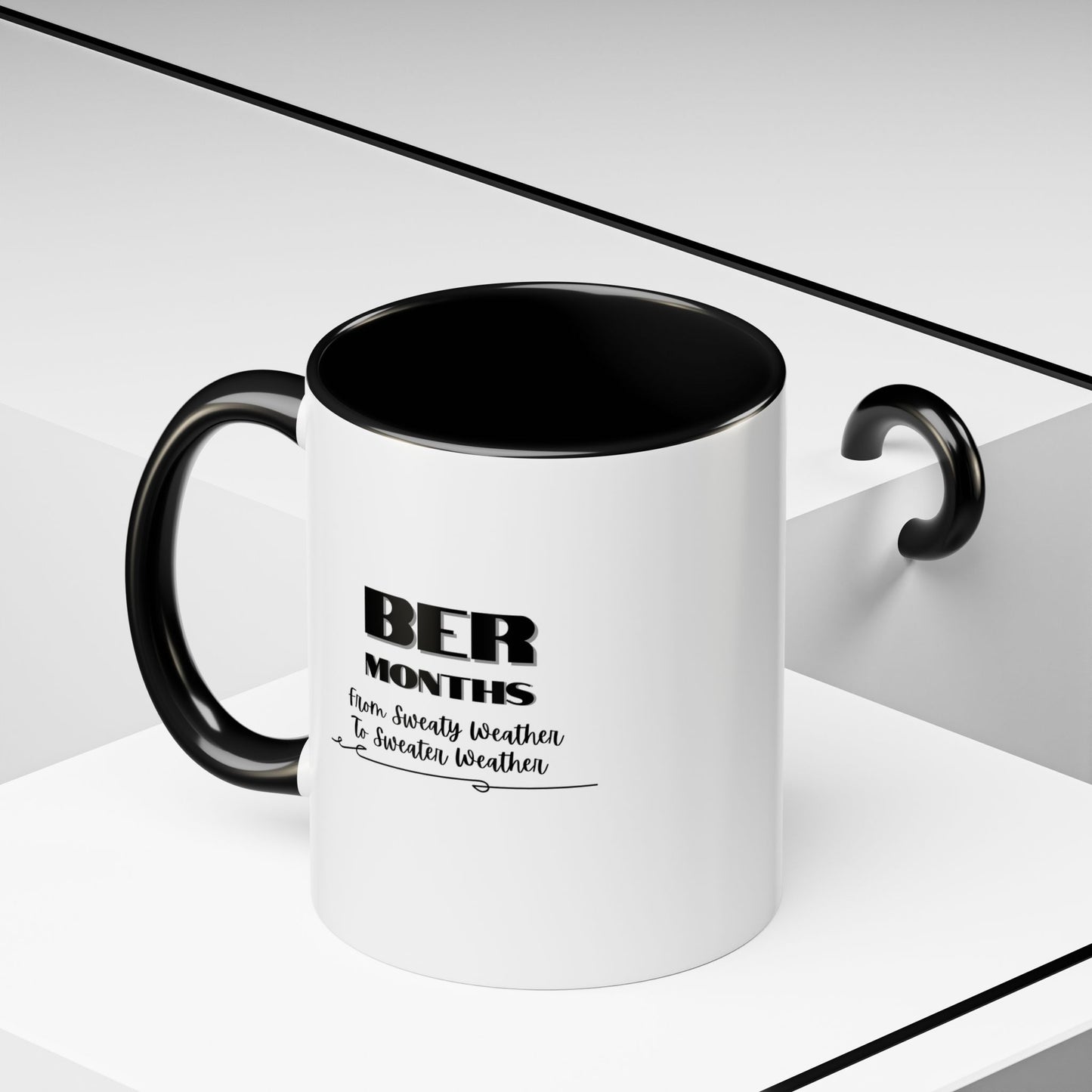 11oz/15oz BER Months From Sweaty Weather to Sweaty Weather Coffee Mug
