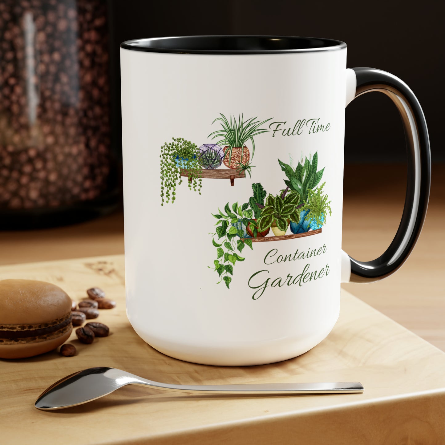 15oz Garden Themed Full Time Container Gardener Coffee Mug