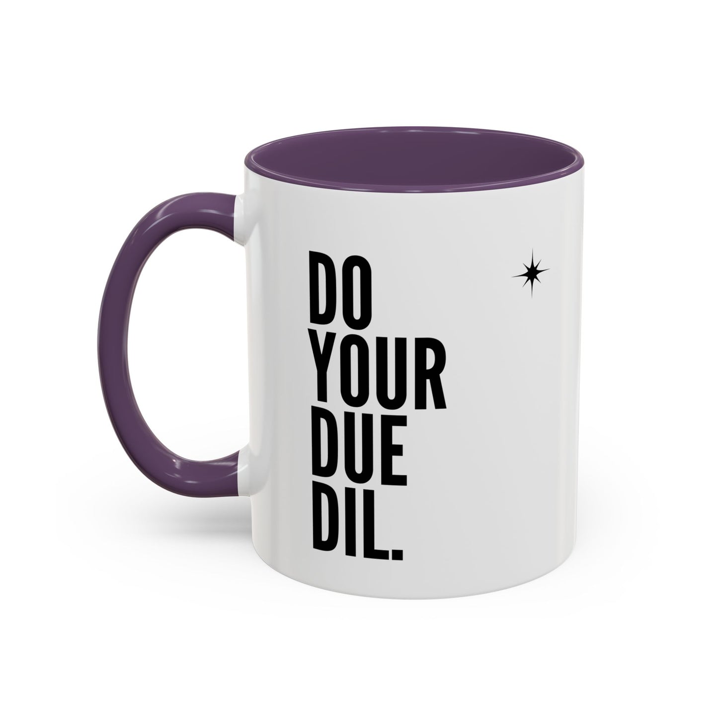 11oz/15oz Do Your Due Diligence Coffee Mug