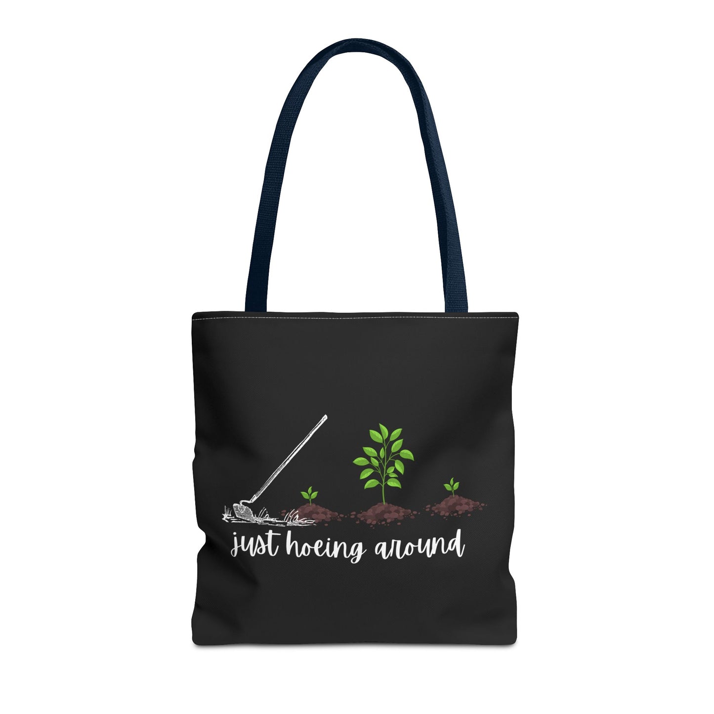 Unisex Just Hoeing Around Gardening Themed All Over Print Tote Bag