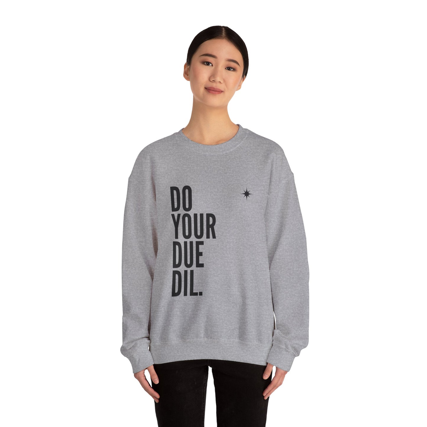 Unisex Heavy Blend Crewneck Due Your Due Diligence Sweatshirt