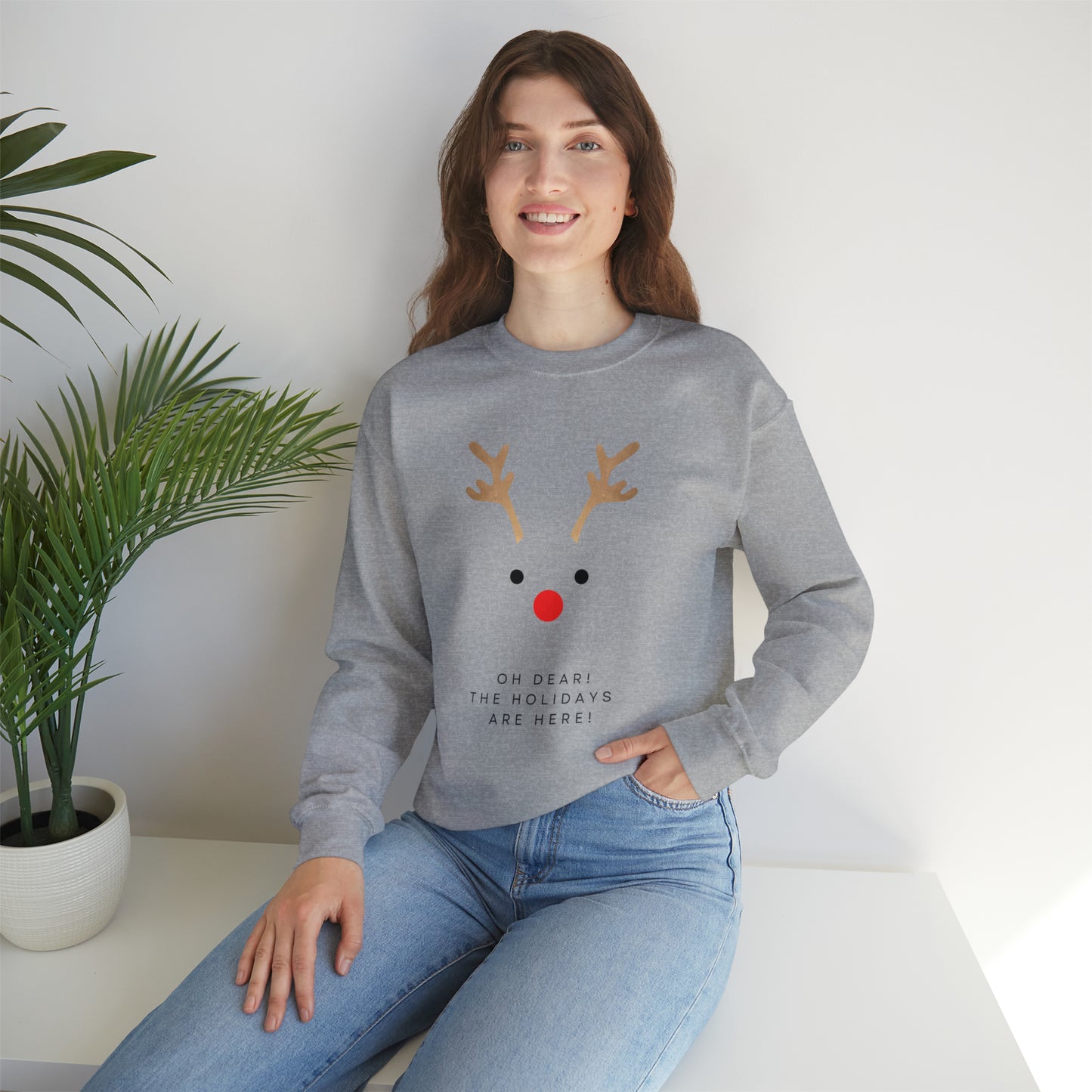 Unisex Oh Dear The Holidays Are Here Reindeer Sweatshirt