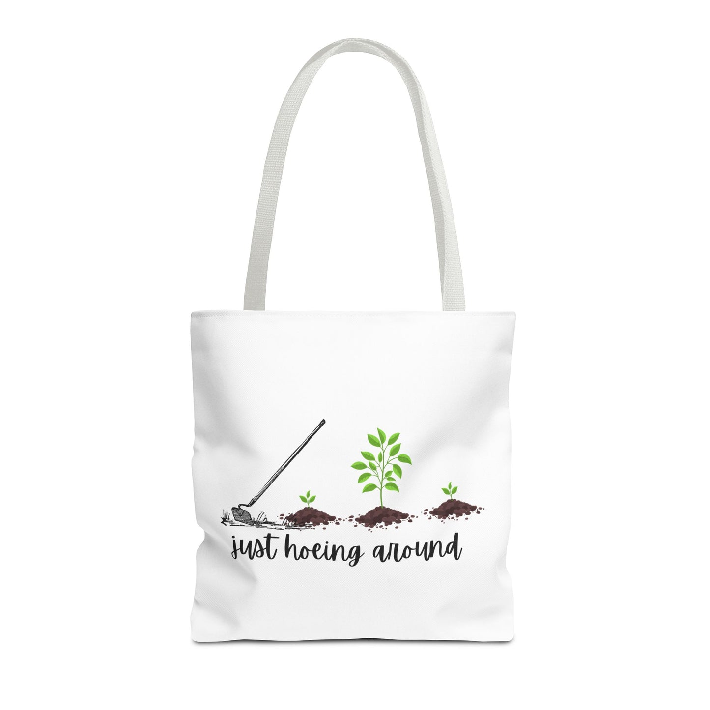 Unisex Just Hoeing Around Gardening Themed All Over Print Tote Bag