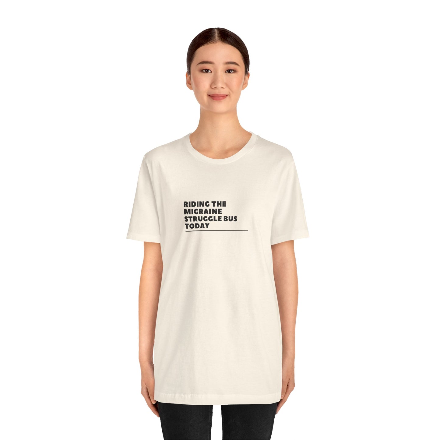 Unisex Migraine Day Invisible Illness Riding The Struggle Bus Tshirt