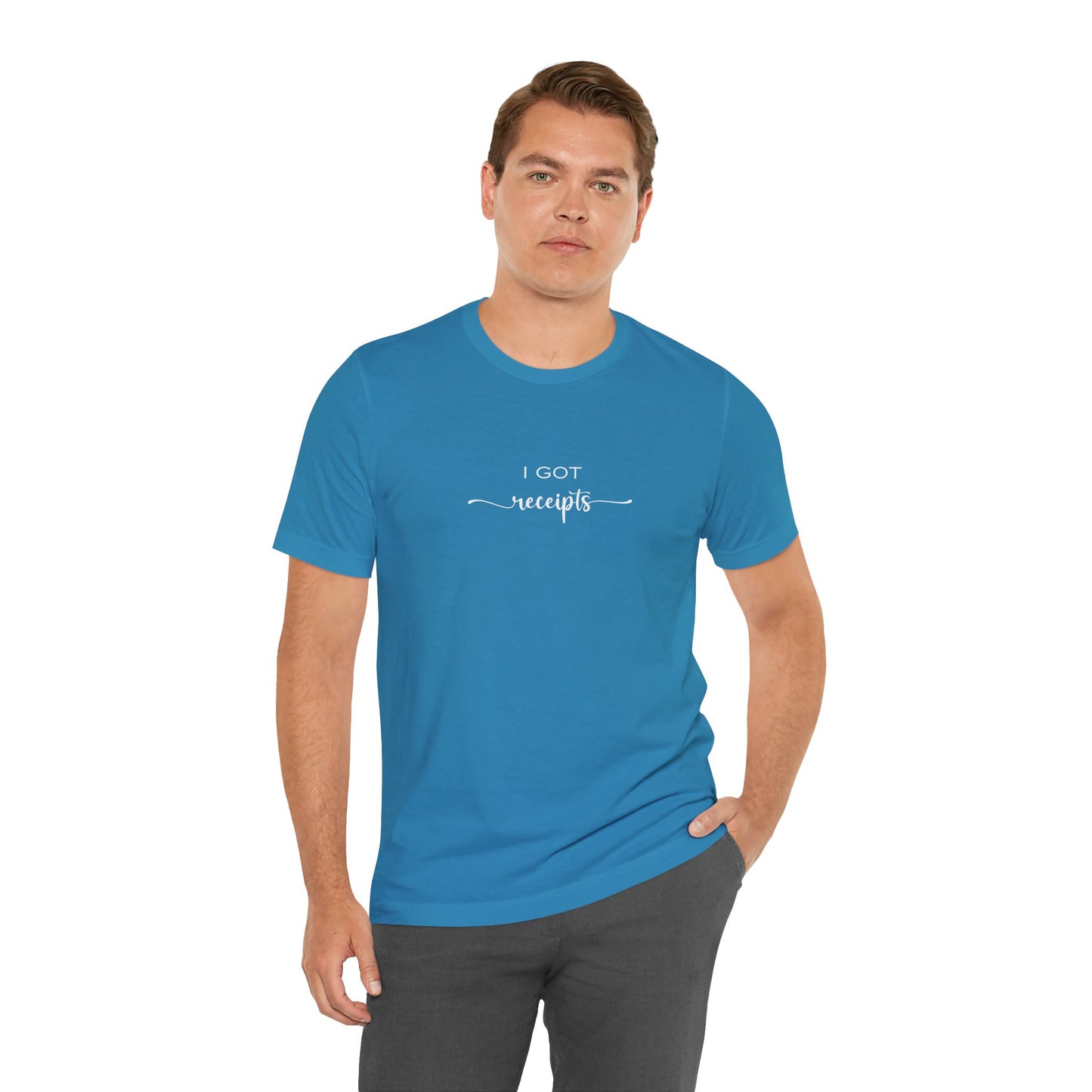 Unisex I Got RECEIPTS T-Shirt