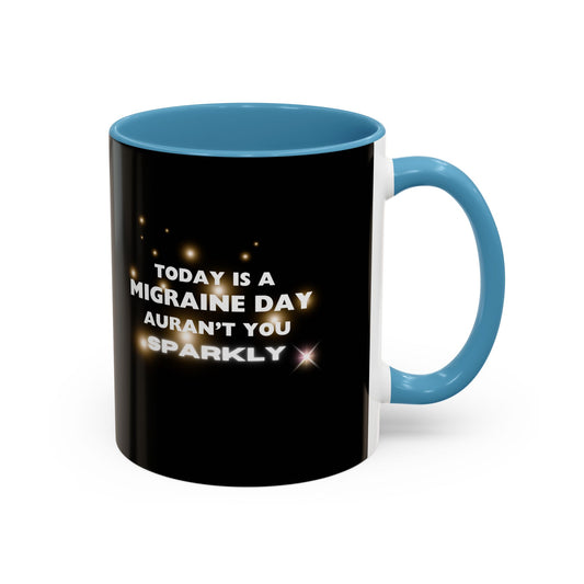 11oz Migraine Day Coffee Mug