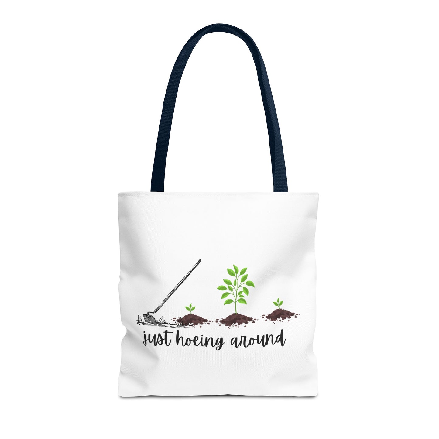 Unisex Just Hoeing Around Gardening Themed All Over Print Tote Bag