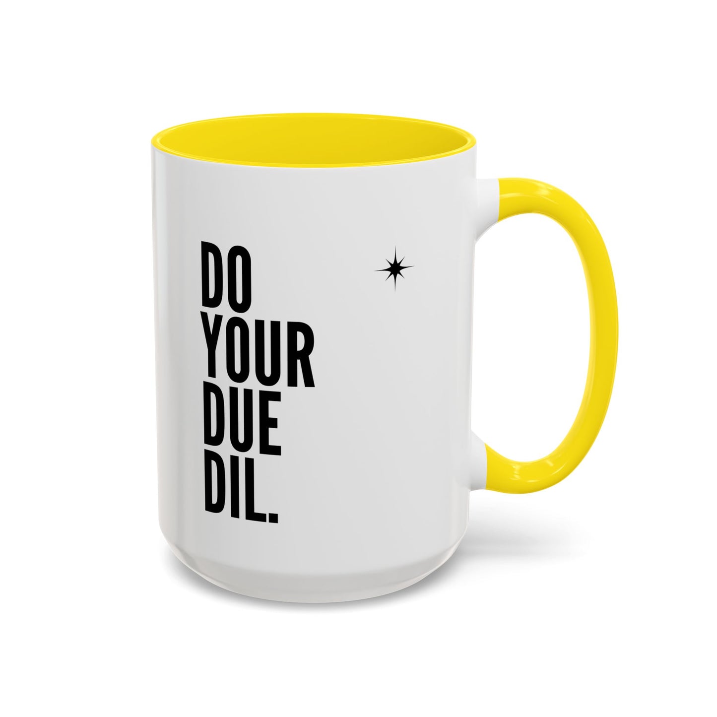 11oz/15oz Do Your Due Diligence Coffee Mug