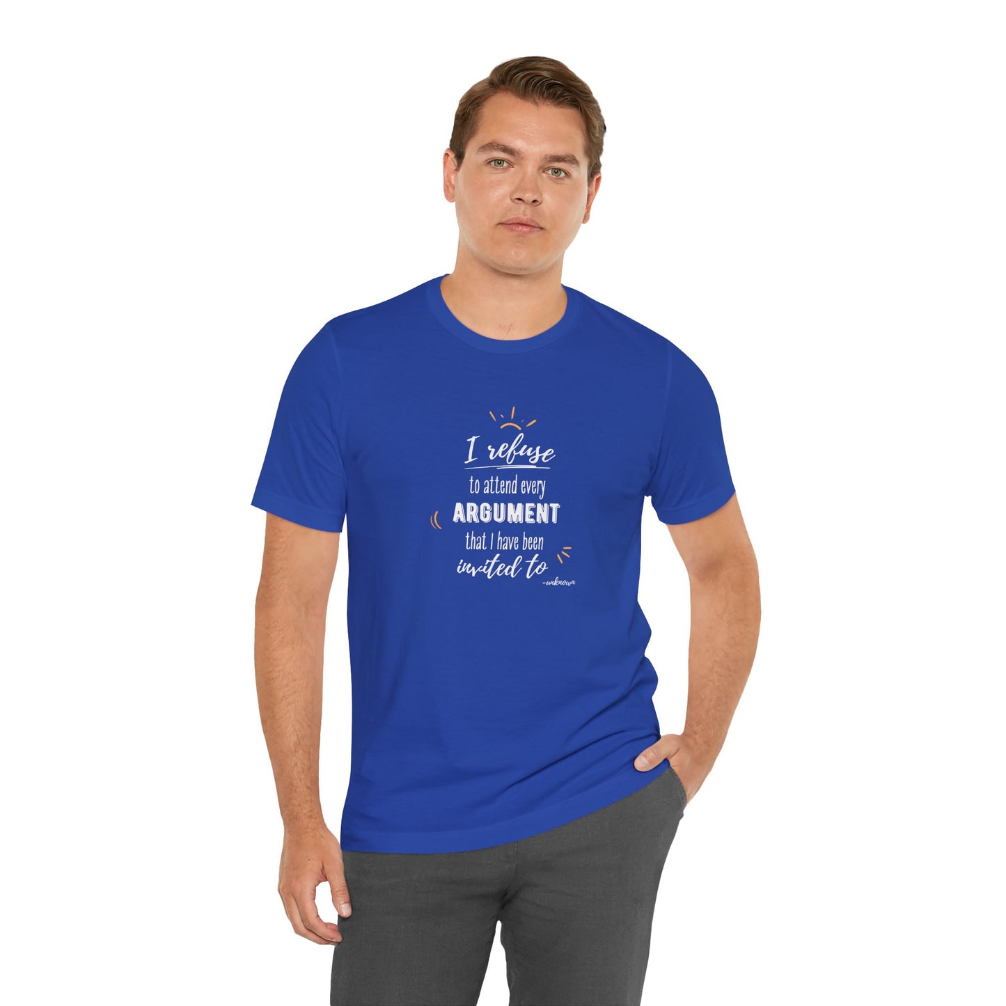 Unisex Self Love I Refuse Arguments Self Preservation Setting Boundaries T-Shirt