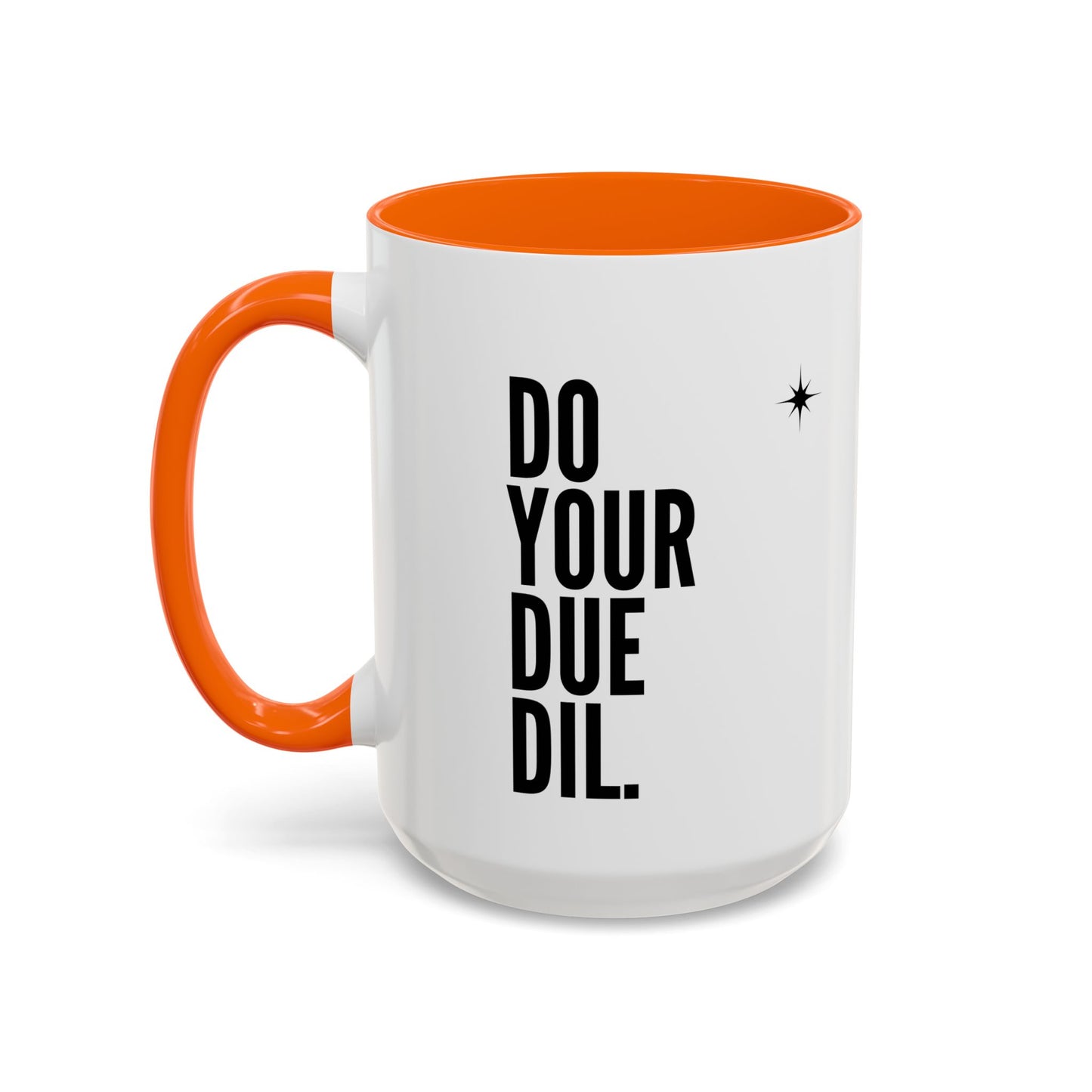 11oz/15oz Do Your Due Diligence Coffee Mug